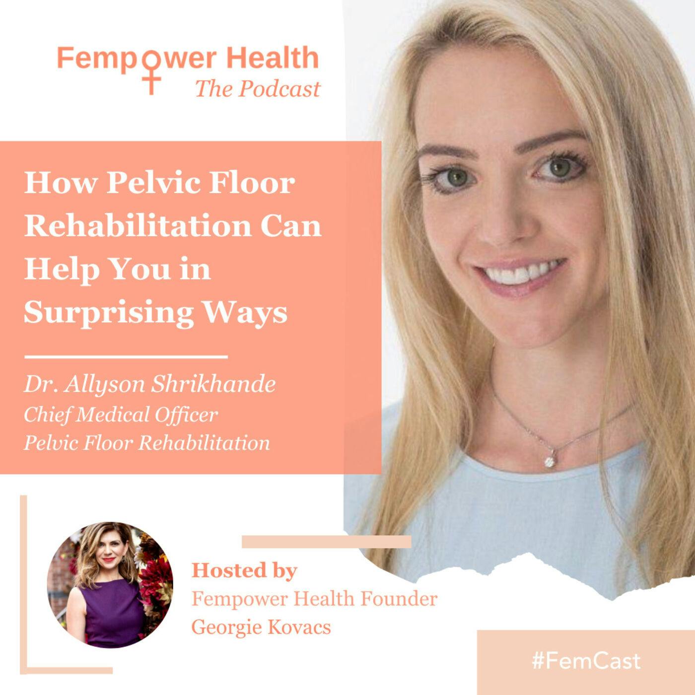 Dr Allyson Shrikhande | How Pelvic Floor Rehabilitation Can Help You in Surprising Ways