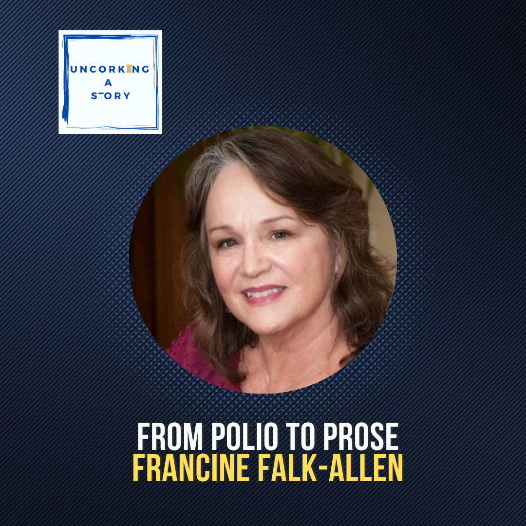 From Polio to Prose: Francine Falk Allen’s Story of Resilience and Revelation episode artwork