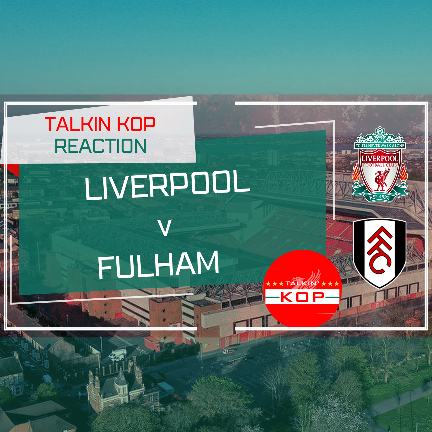 Liverpool 4 Fulham 3 | Live Match Reaction episode artwork