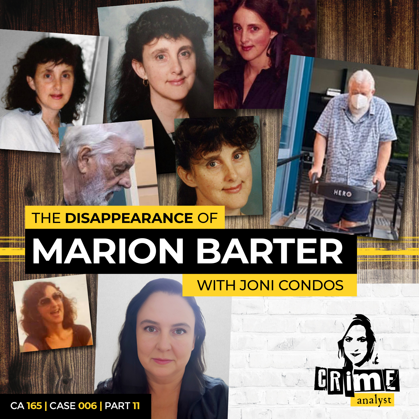 Ep 165: The Disappearance of Marion Barter with Joni Condos, Part 11