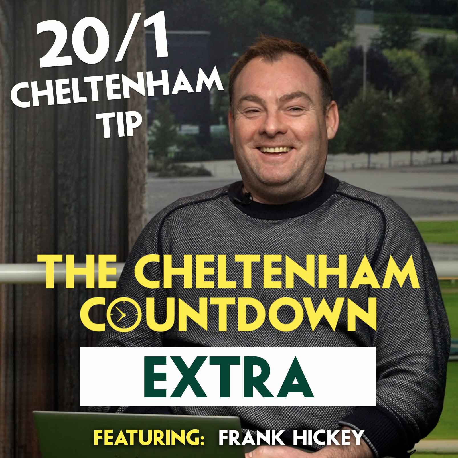 “I THINK SHE’S THE MOST INTERESTING OF THE LOT” | Cheltenham Countdown EXTRA Ep 3 | Frank Hickey | Mares' Special episode artwork