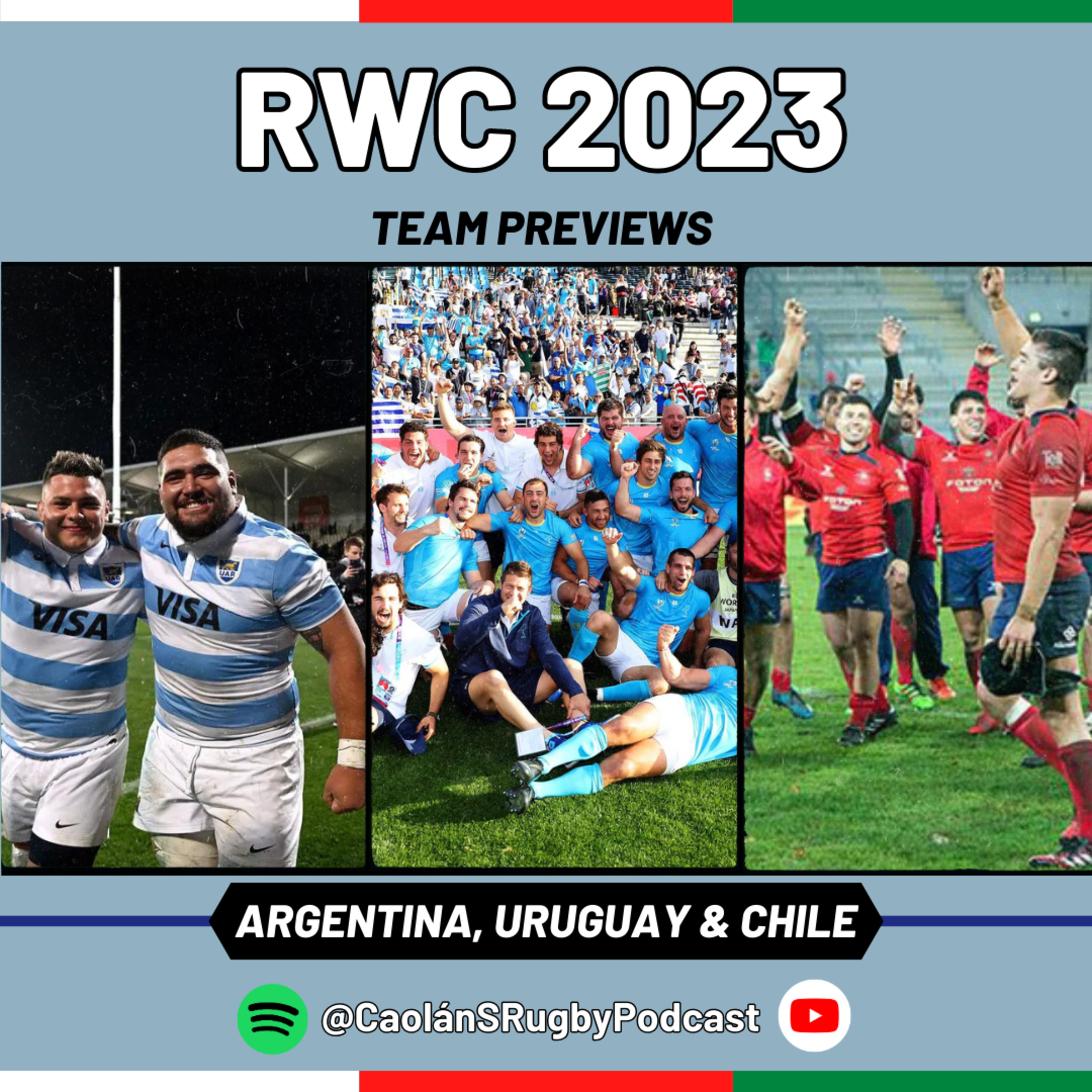 RWC 2023 Team Previews | Episode 12 - Argentina, Uruguay & Chile episode artwork