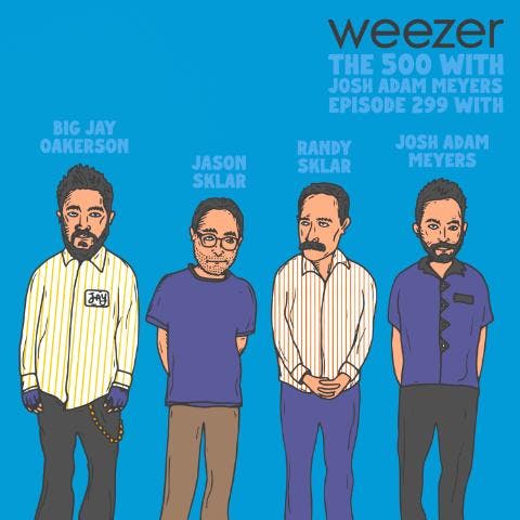 299 - Weezer - Blue Album - Big Jay Oakerson & The Sklar Brothers (Live @ 2022 Moontower JFL)