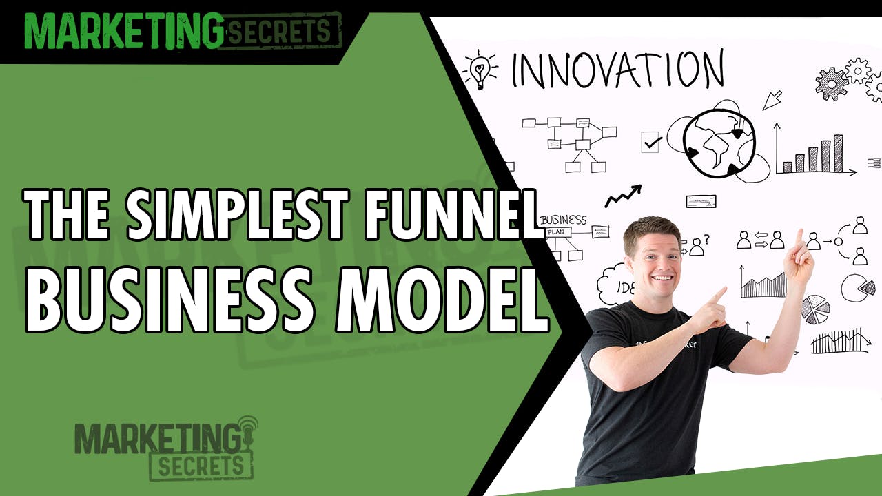The Simplest Funnel Business Model