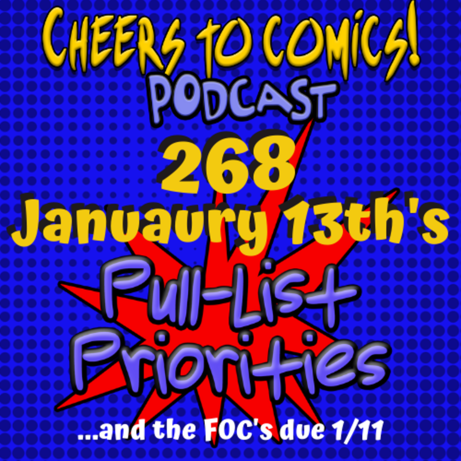 #268- January 13th's Priorities episode artwork