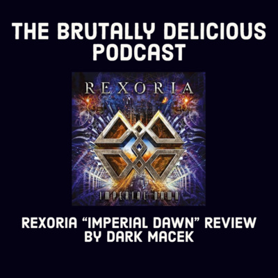 Rexoria "Imperial Dawn" Review by Dark Macek episode artwork