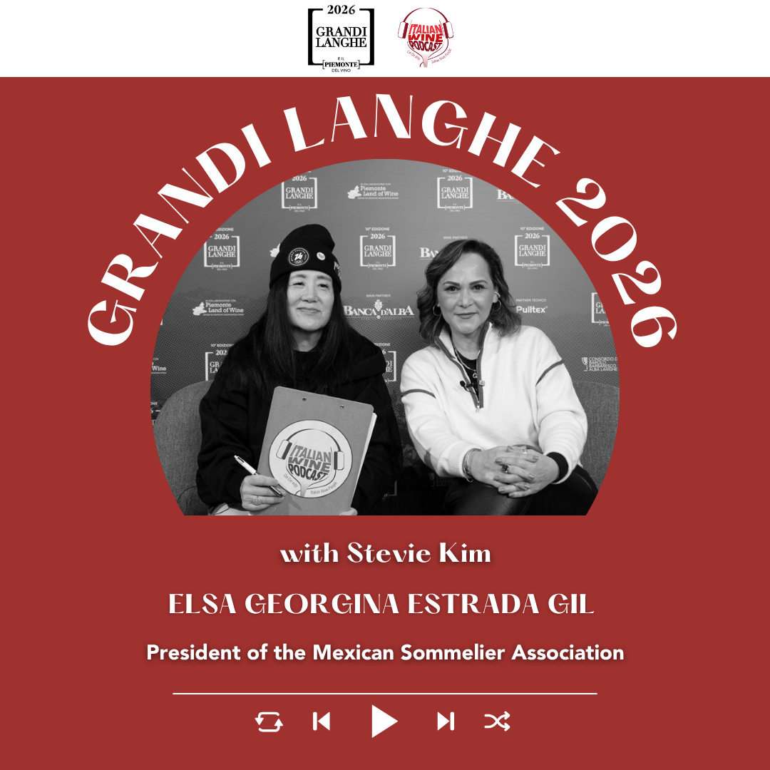Ep. 2710 The Perfect match: Piedmont wines and Mexican food with Elsa Georgina Estrada Gil  | Grandi Langhe e il Piemonte del Vino 2026