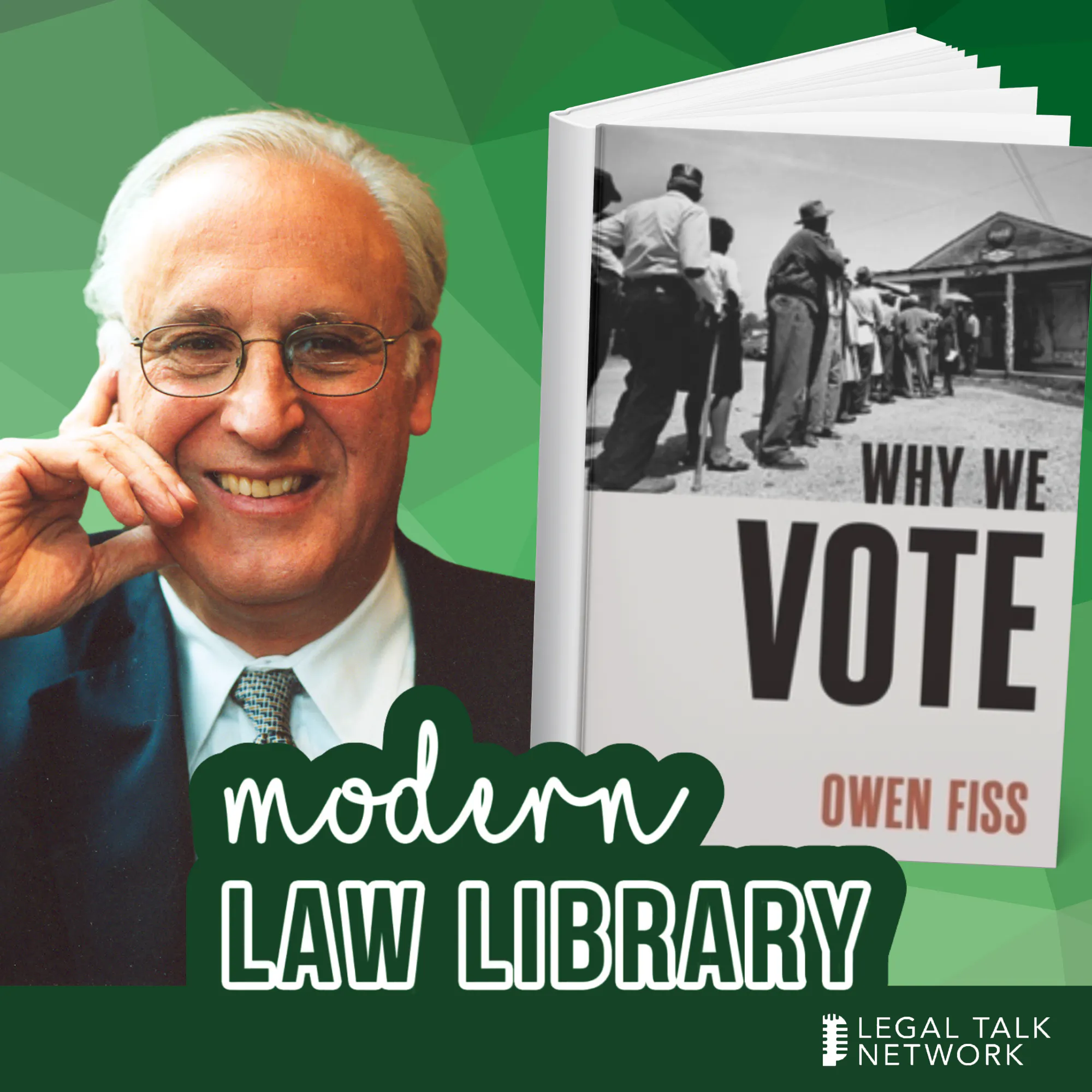 Yale Law’s Owen Fiss talks about threats to democracy and ‘Why We Vote’ | Rebroadcast episode artwork