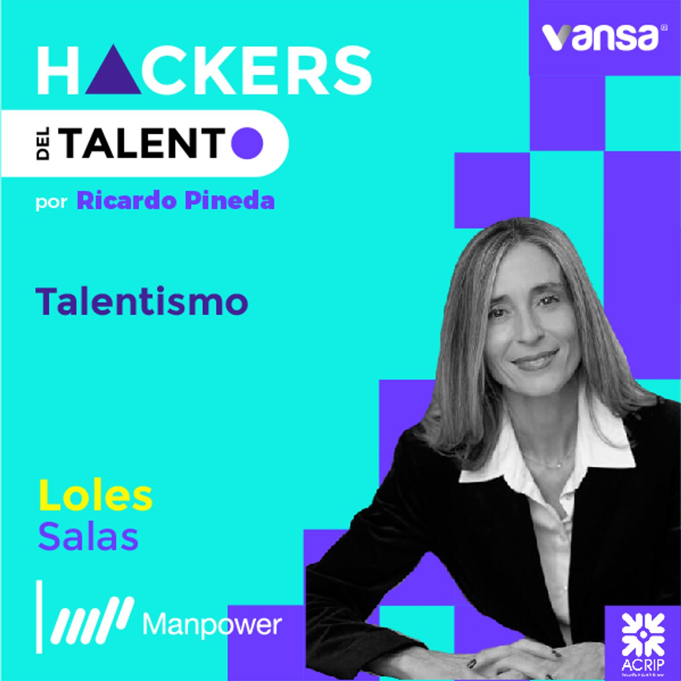 061. Talentismo - Loles Salas (Manpower Group)  -  Lado B episode artwork
