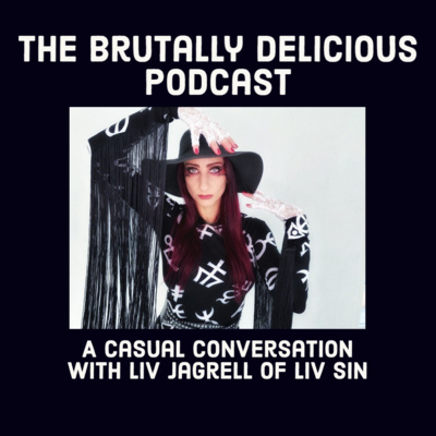 A Casual Conversation with Liv Jagrell of Liv Sin- Season 4 Ep. #008 episode artwork