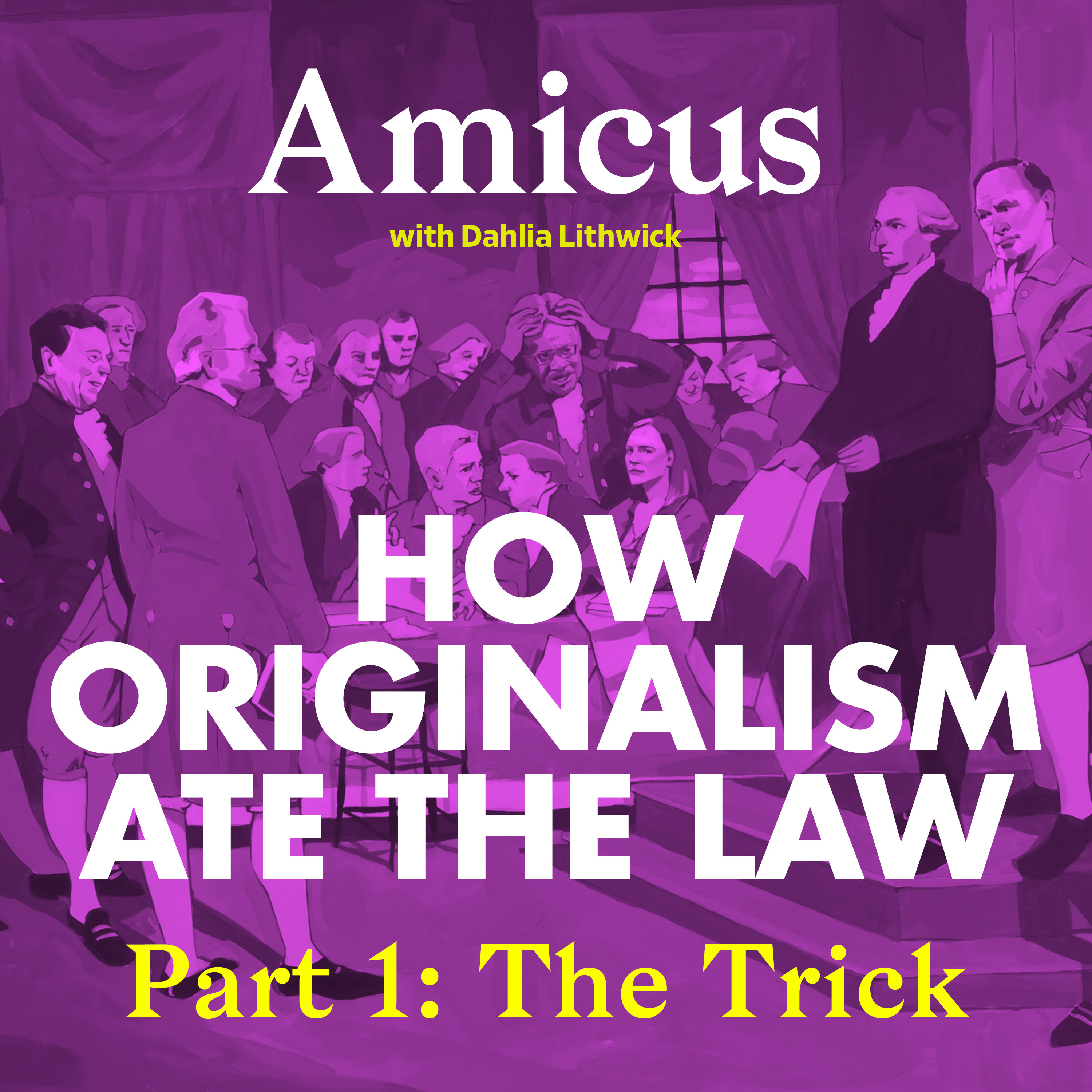 How Originalism Ate the Law: The Trick
