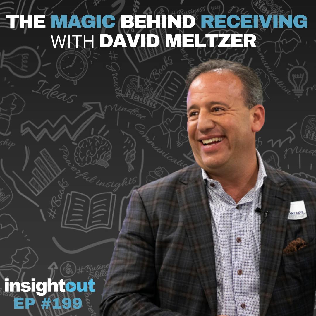 The Magic Behind Receiving With David Meltzer