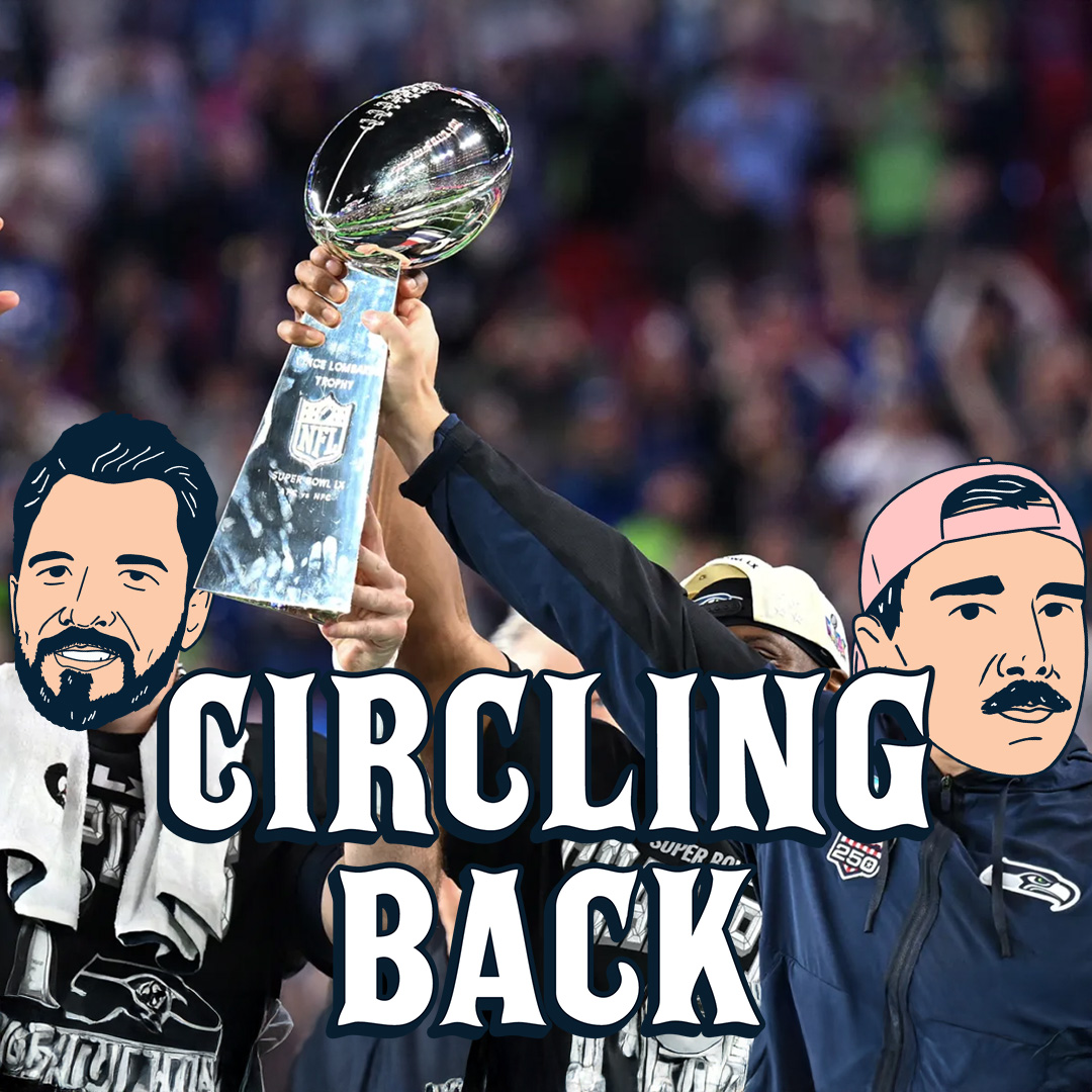 Super Bowl, Injected Ding Dongs, & Brutally Frame Mogging | Circling Back 2-9-26