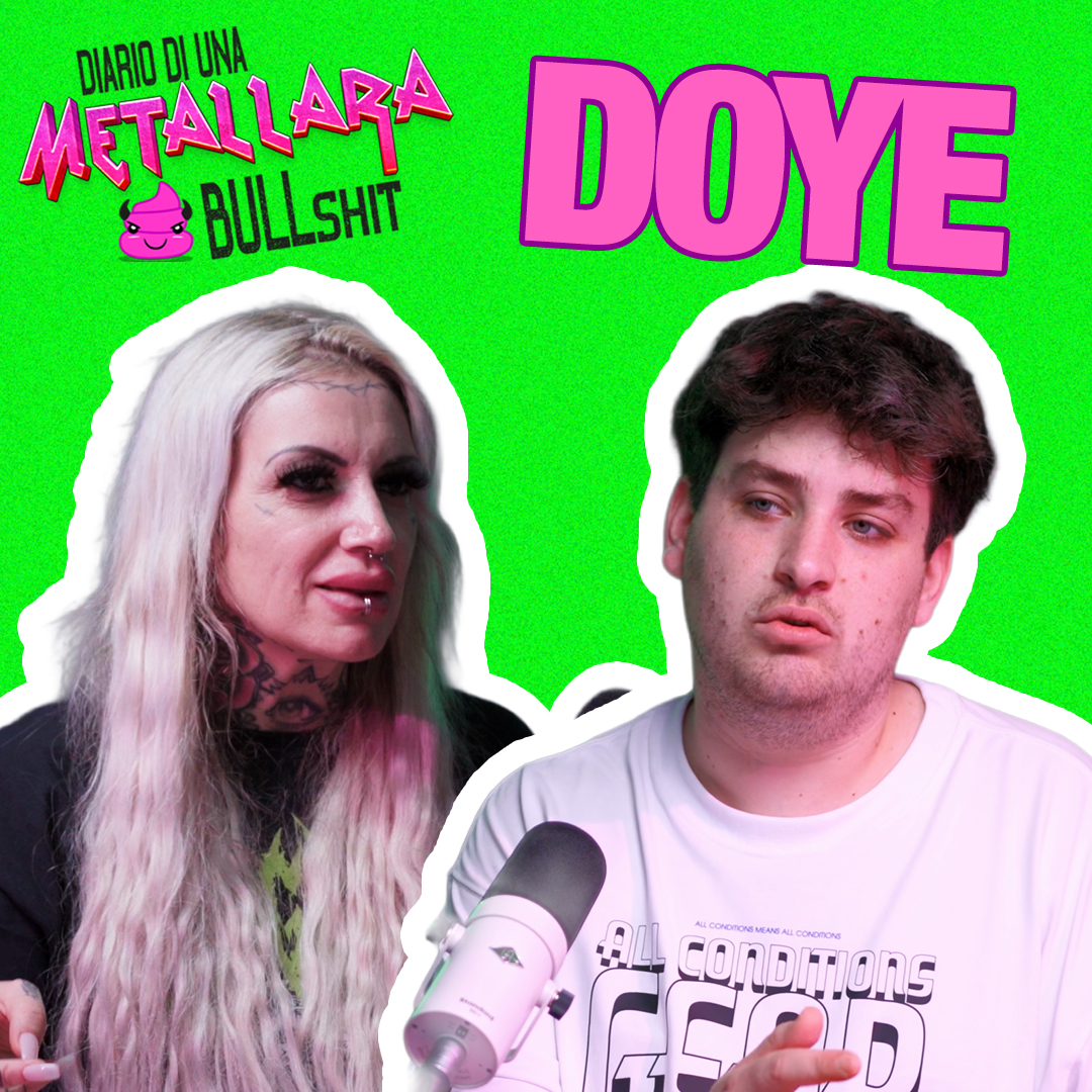 DOYE | Non tutti i rapper vengono per nuocere - Ep. 19
