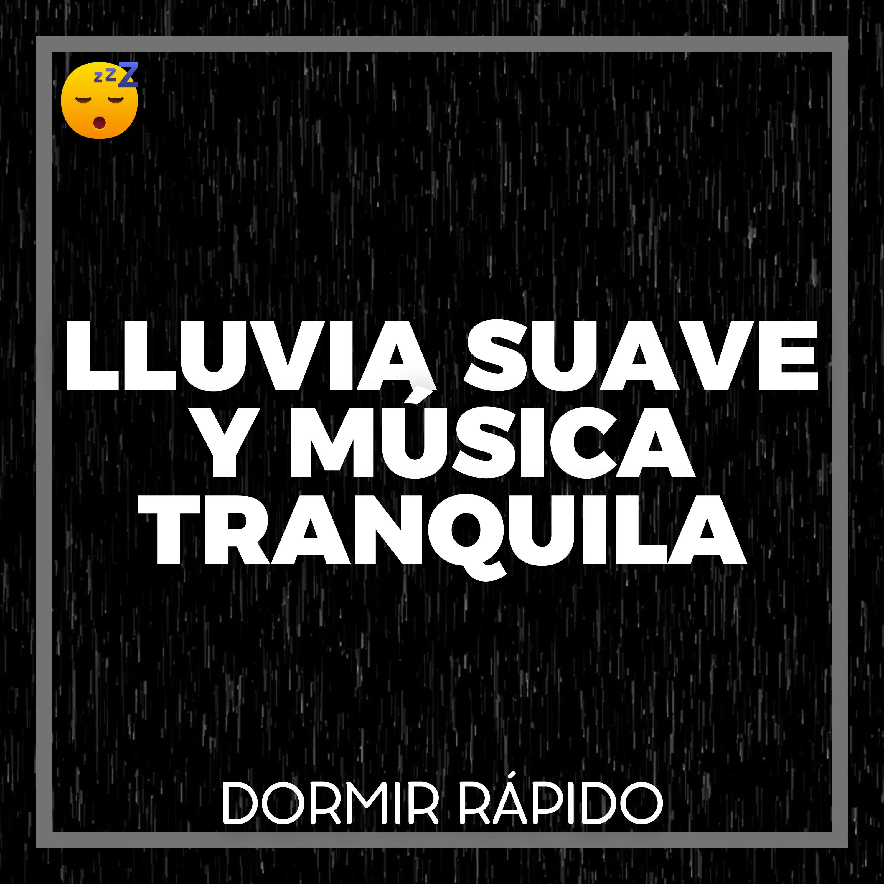 ️ LLUVIA Suave y MÚSICA Tranquila para un SUEÑO Reconfortante episode artwork