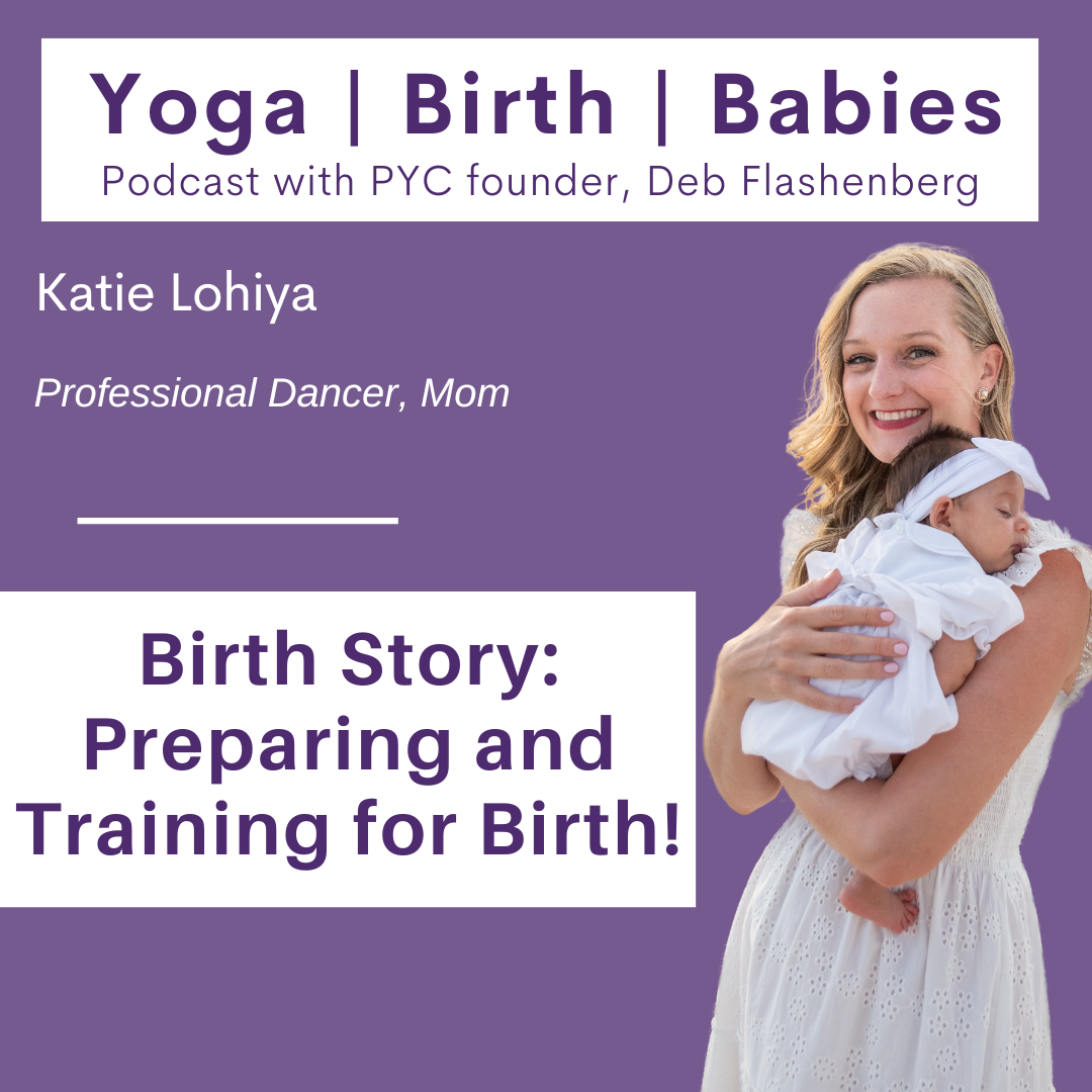 Birth Story: Preparing and Training for Birth! with Katie Lohiya episode artwork