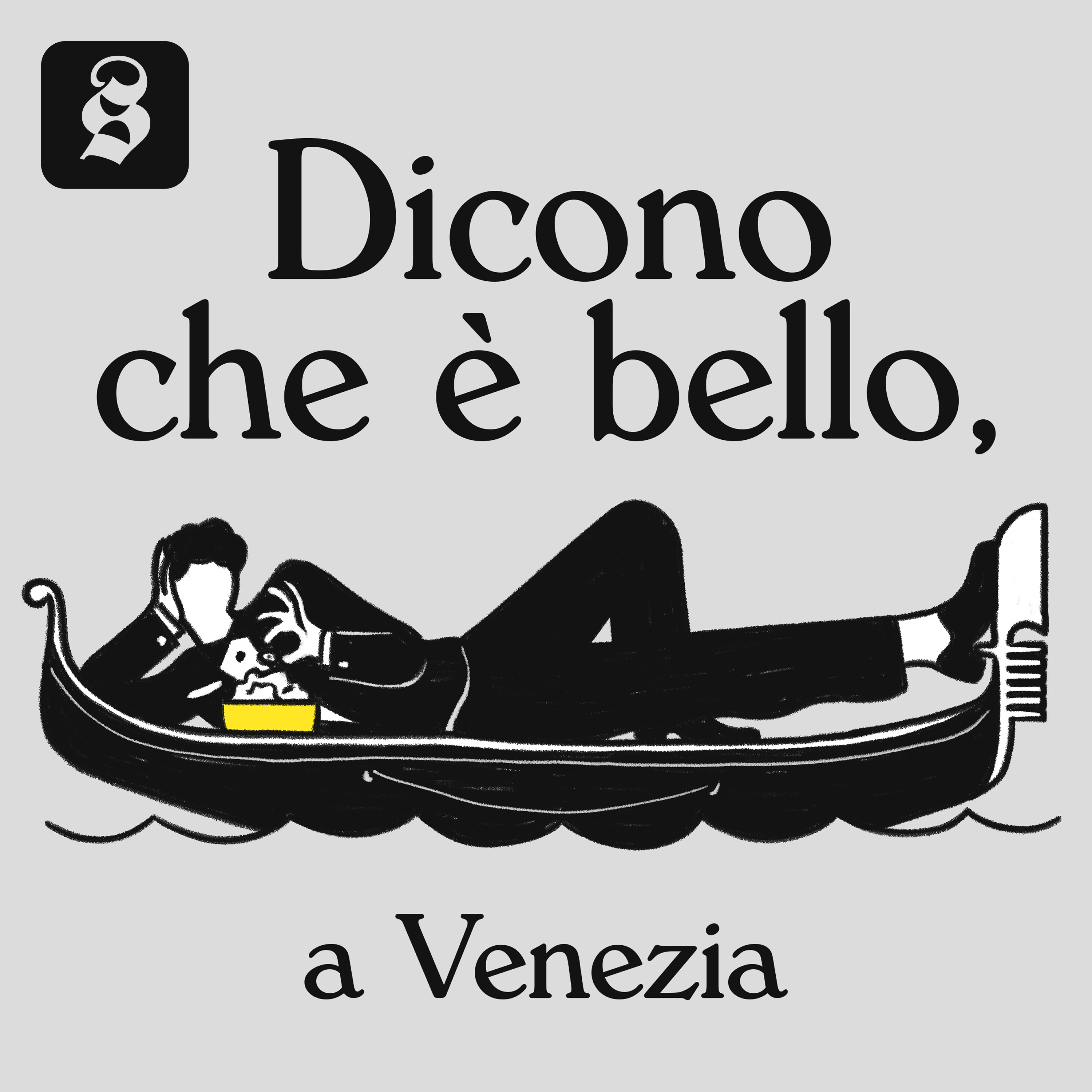 Dicono che è bello, a Venezia