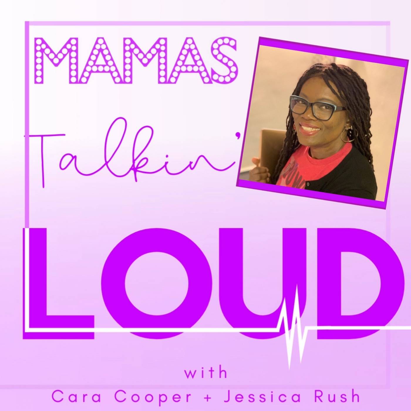 Mamas Talkin\' Loud