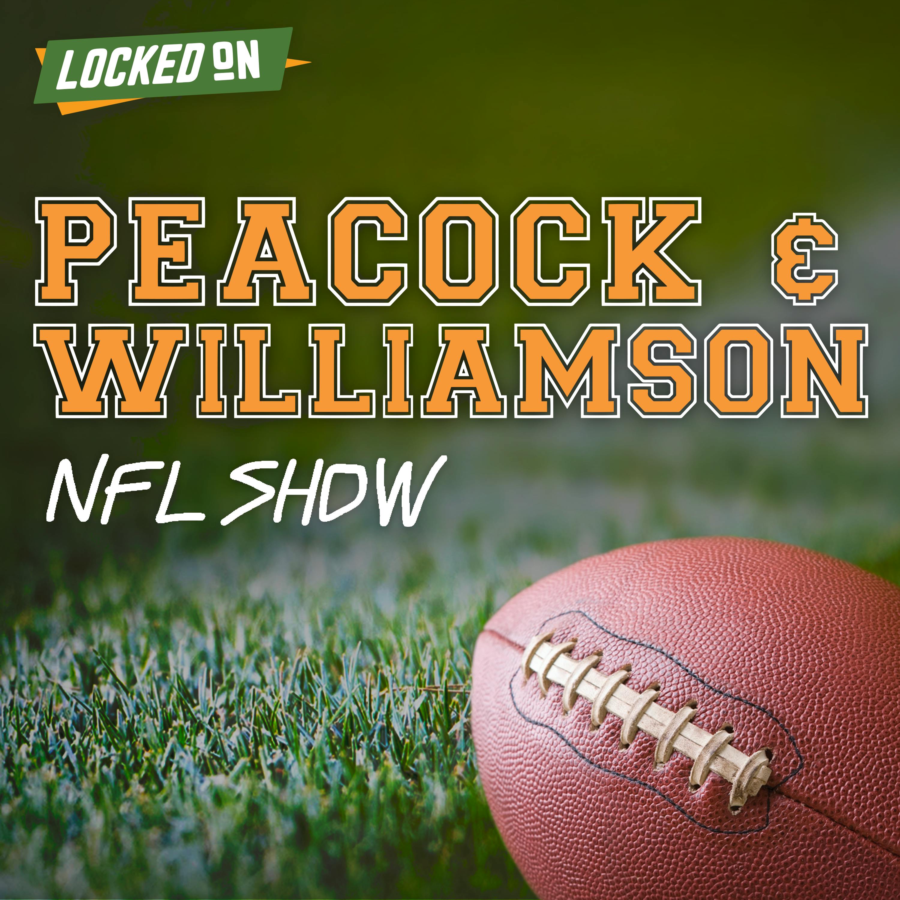 Peacock & Williamson: NFL show on September 26, 2022