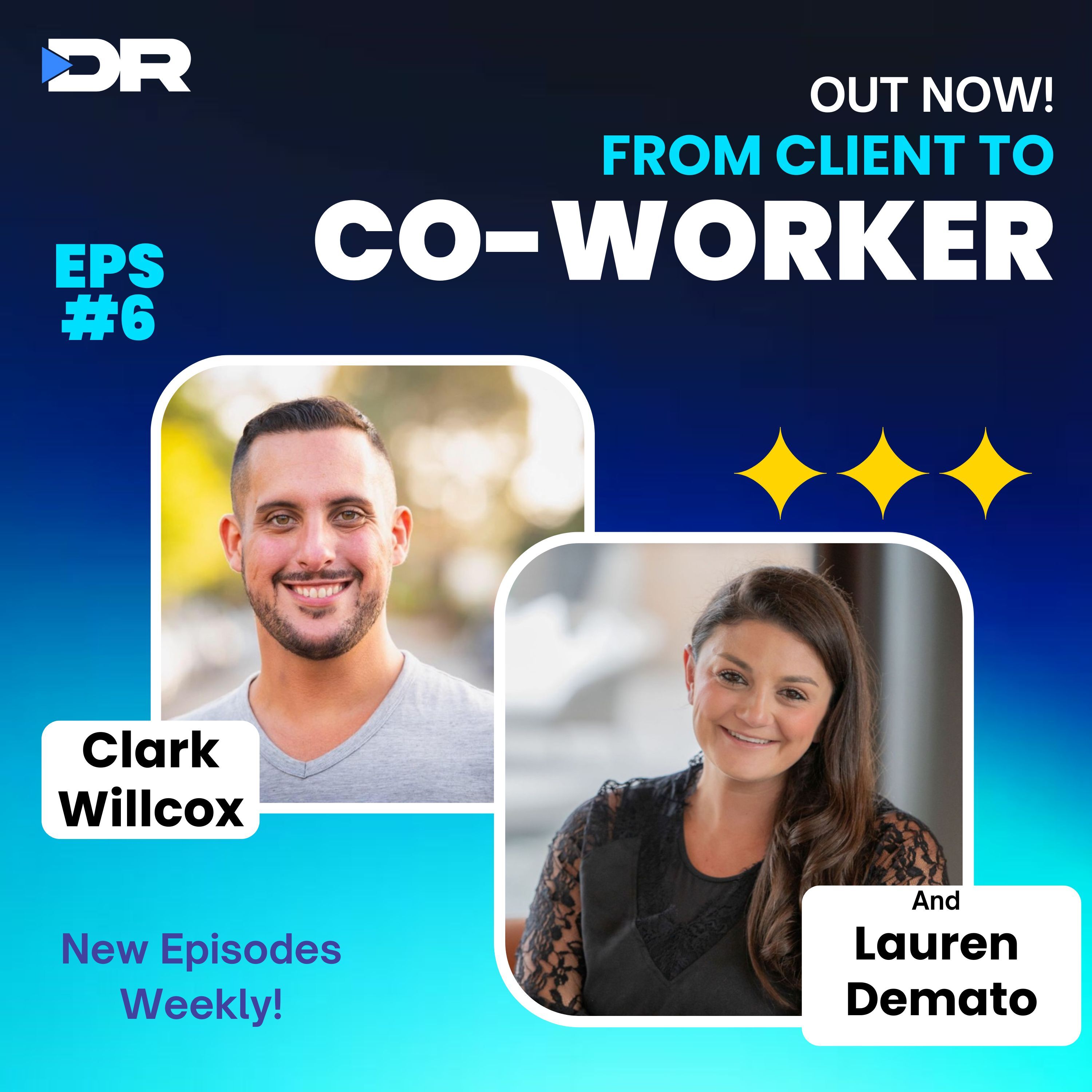 #6 - From Client to Co-worker with Lauren Demato