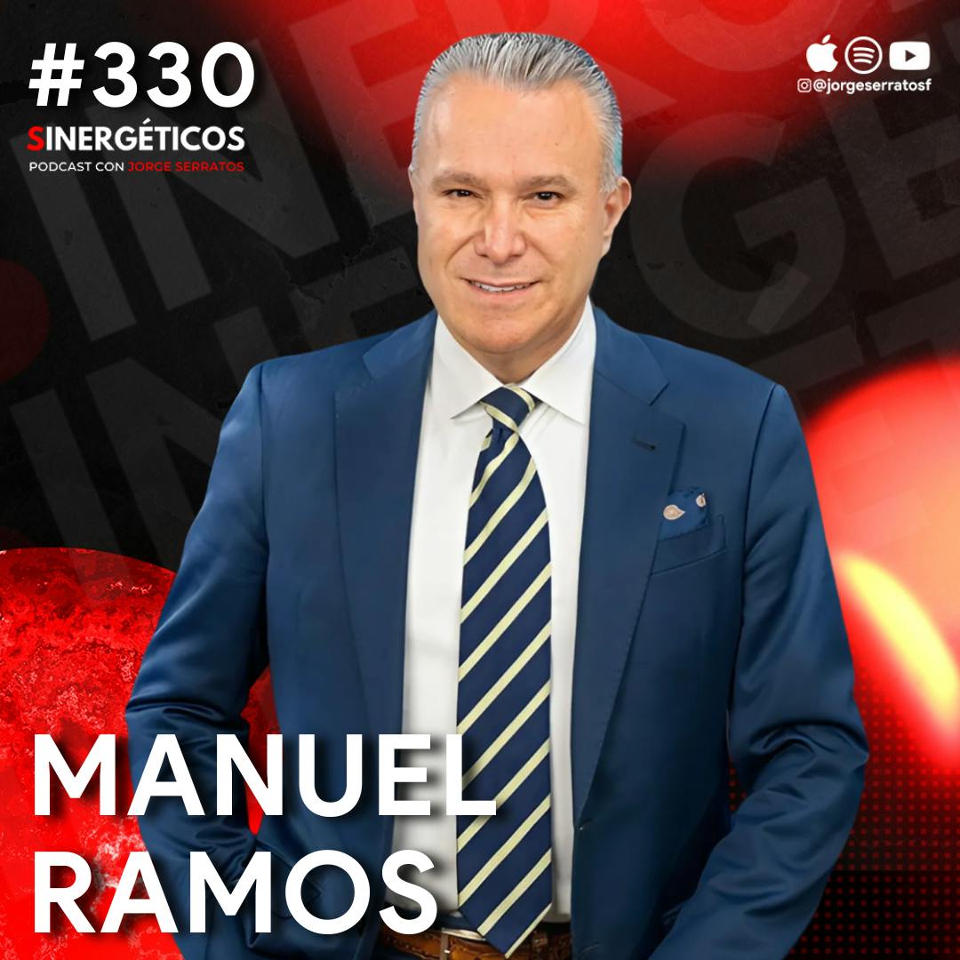 ¿Cómo INVERTIR tu dinero y MULTIPLICAR tu riqueza? | Manuel Ramos | #330 Sinergéticos