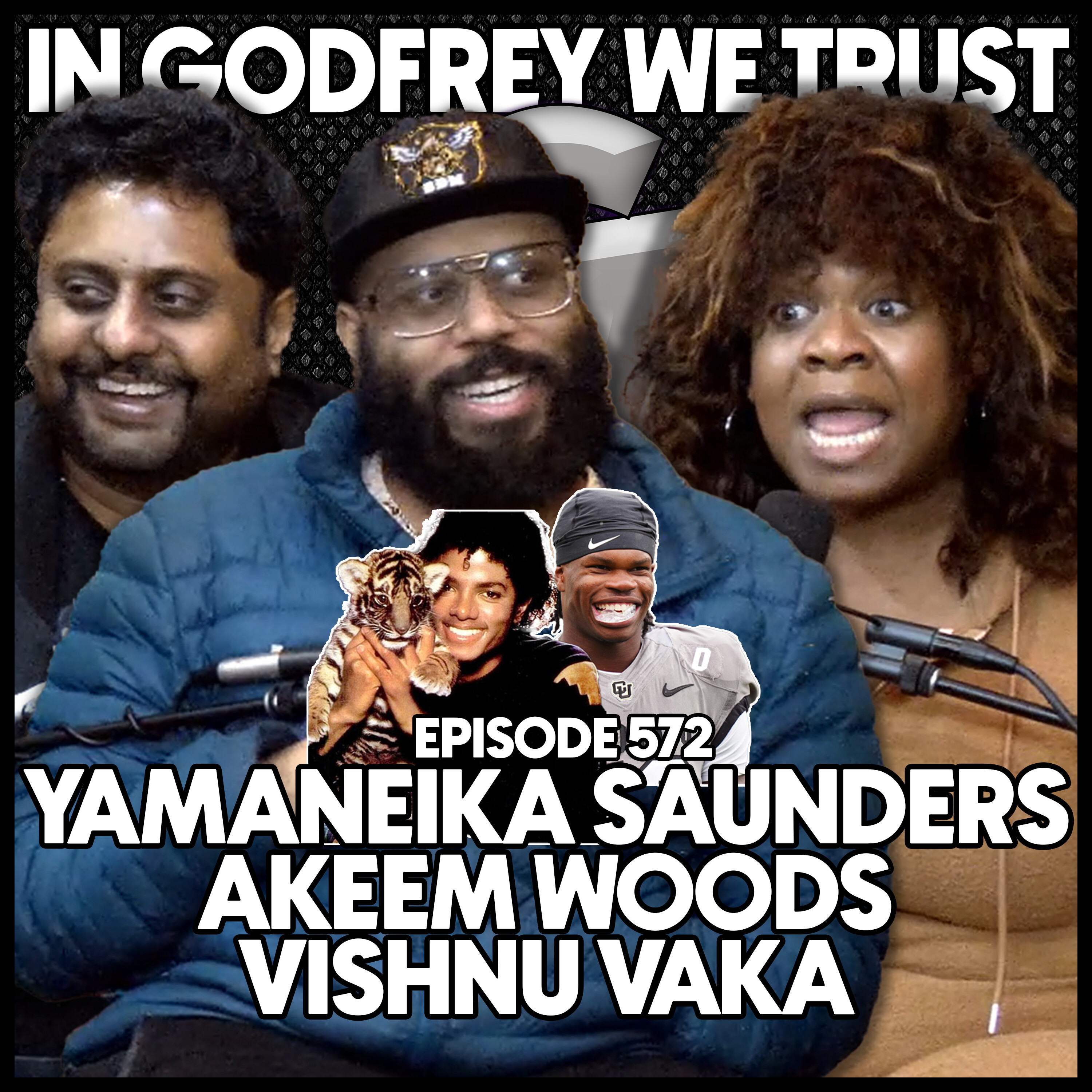 572. Travis Hunter Is NOT Happy with Godfrey | Yamaneika Saunders, Vishnu Vaka & Akeem Woods episode artwork