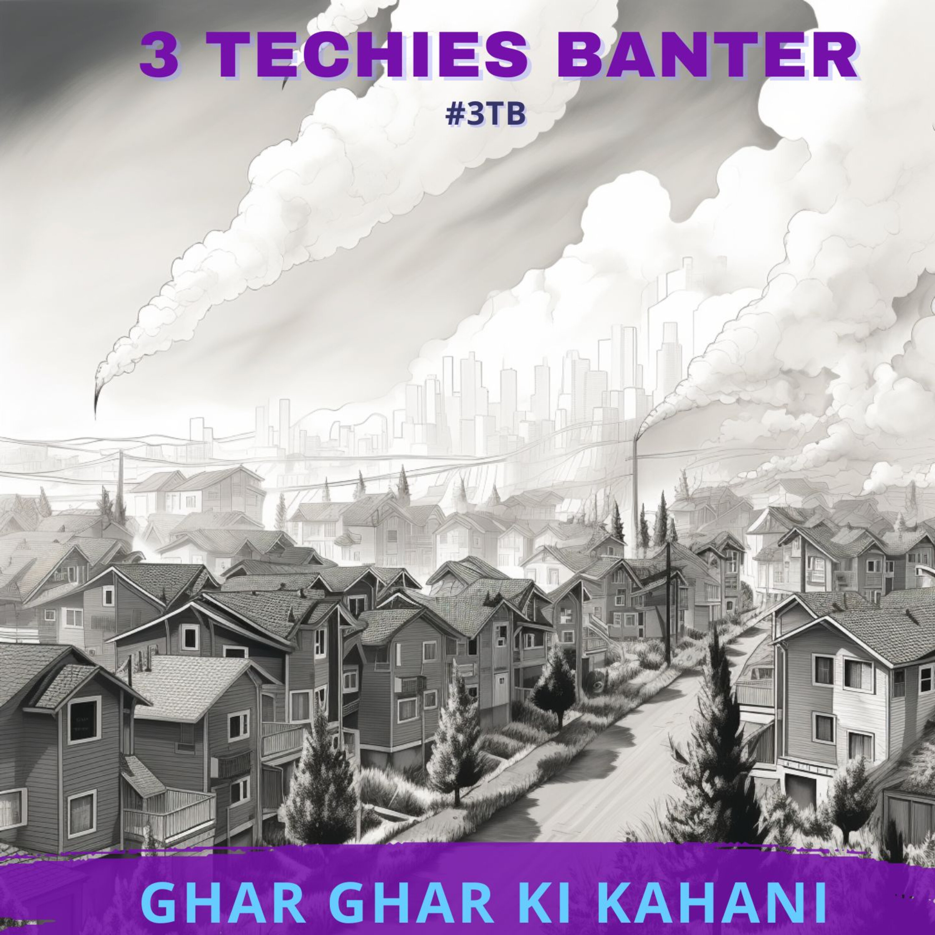 3 Techies Banter #3TB