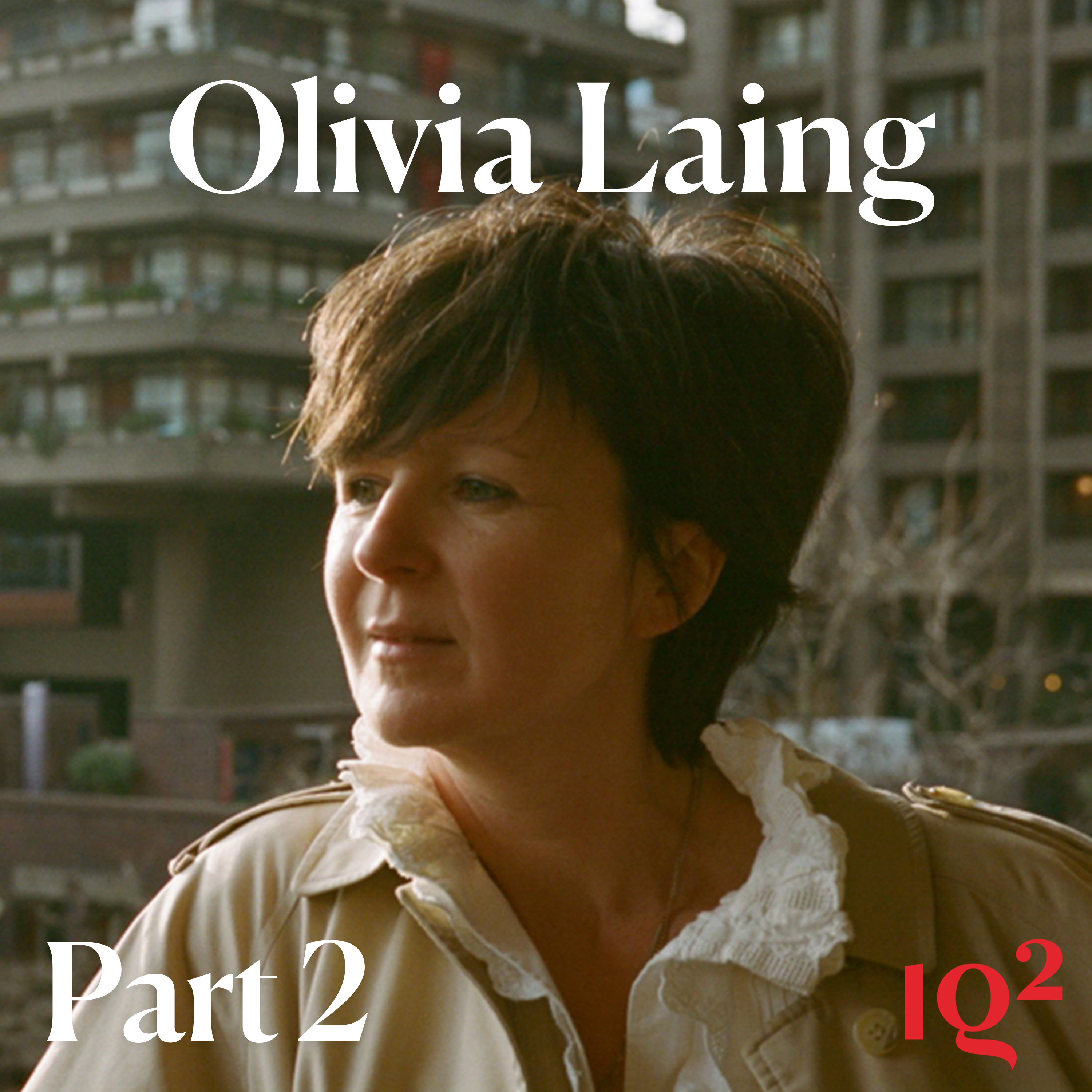 Olivia Laing on Art, Solitude, and The Lonely City at 10 (Part Two)