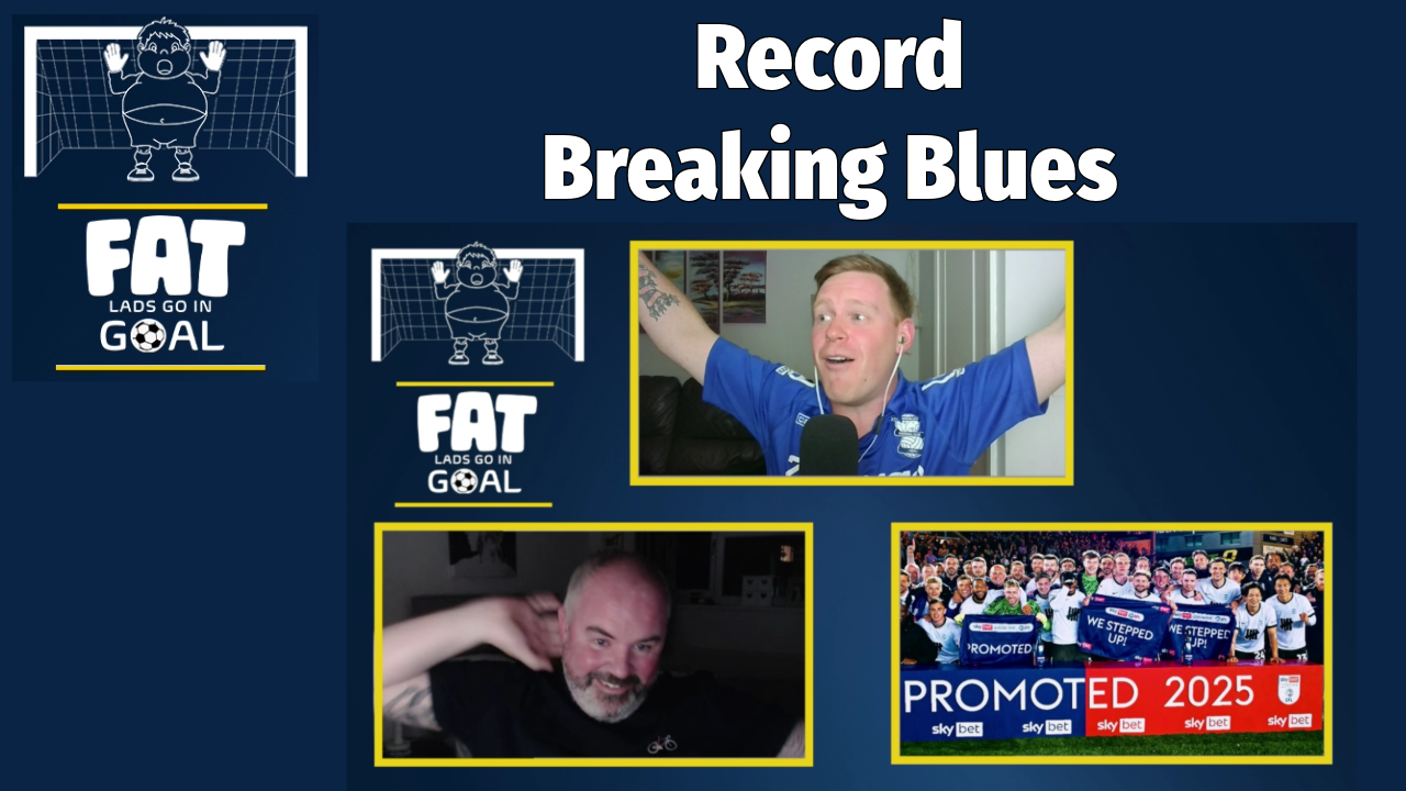 Record Breaking Birmingham City - FLGIG