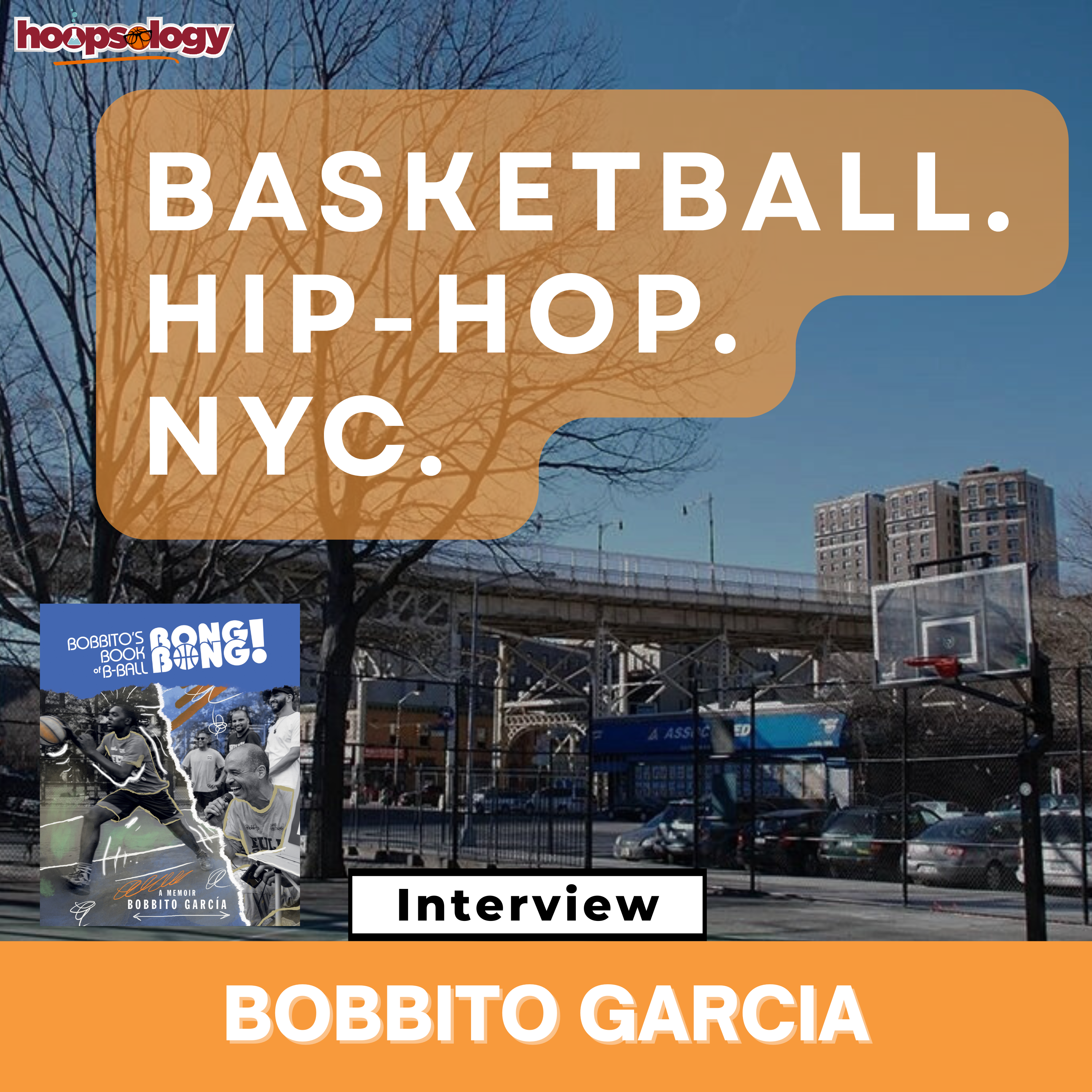 Bobbito Garcia on NYC Hoops, Hip-Hop, and the Culture That Raised the Game episode artwork