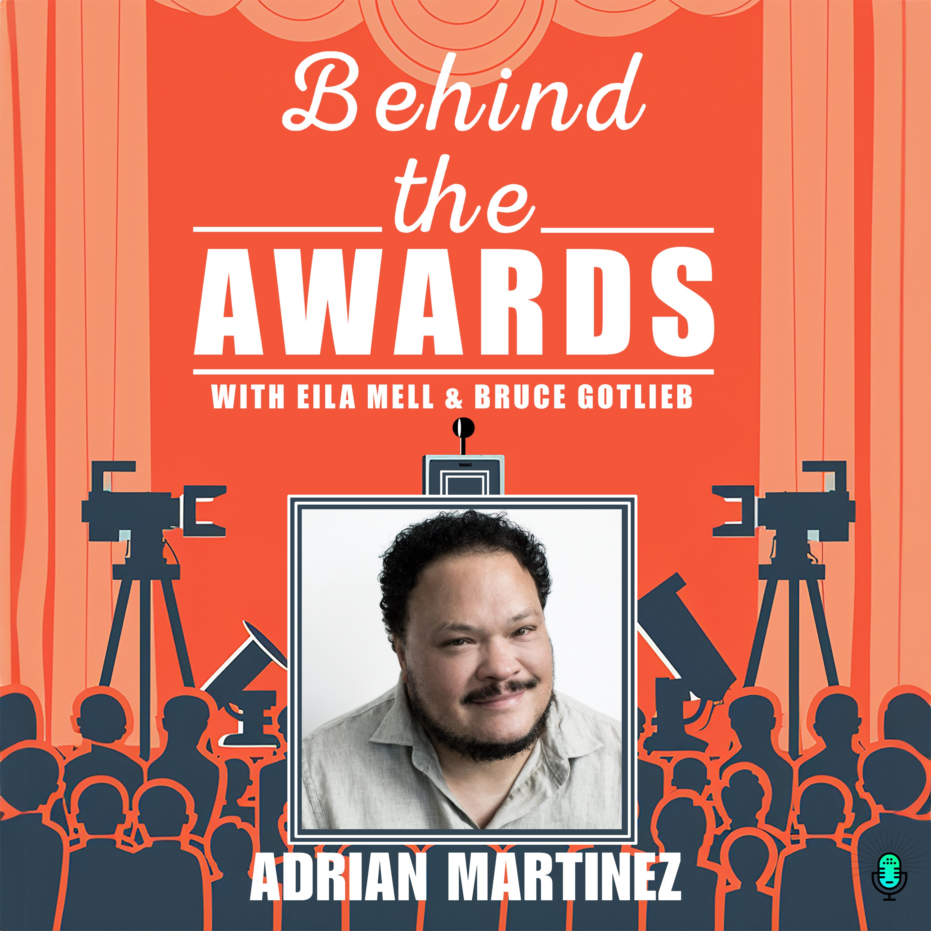 Behind the Awards with Eila Mell & Bruce Gotlieb