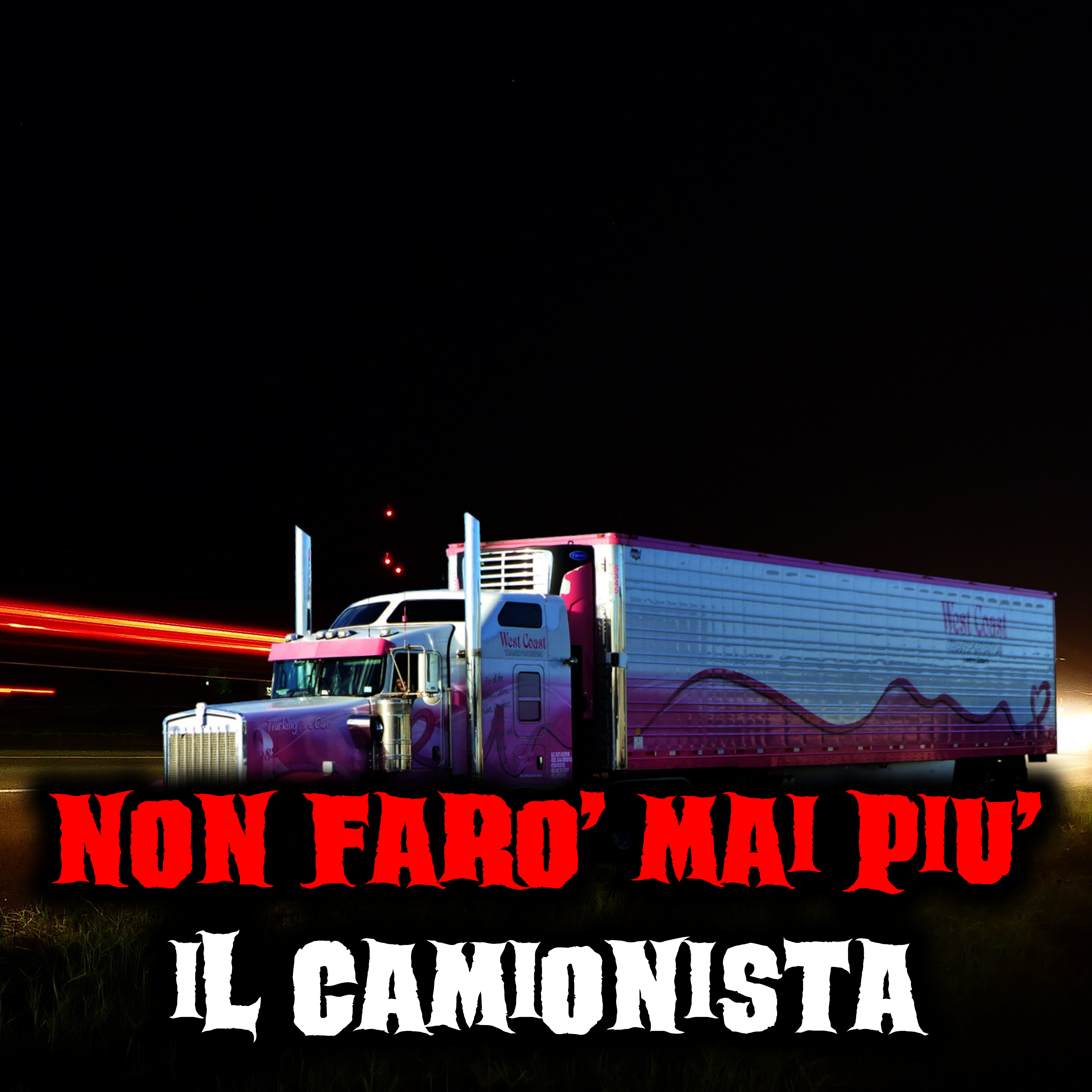 Non farò mai più il camionista - Racconti Horror episode artwork