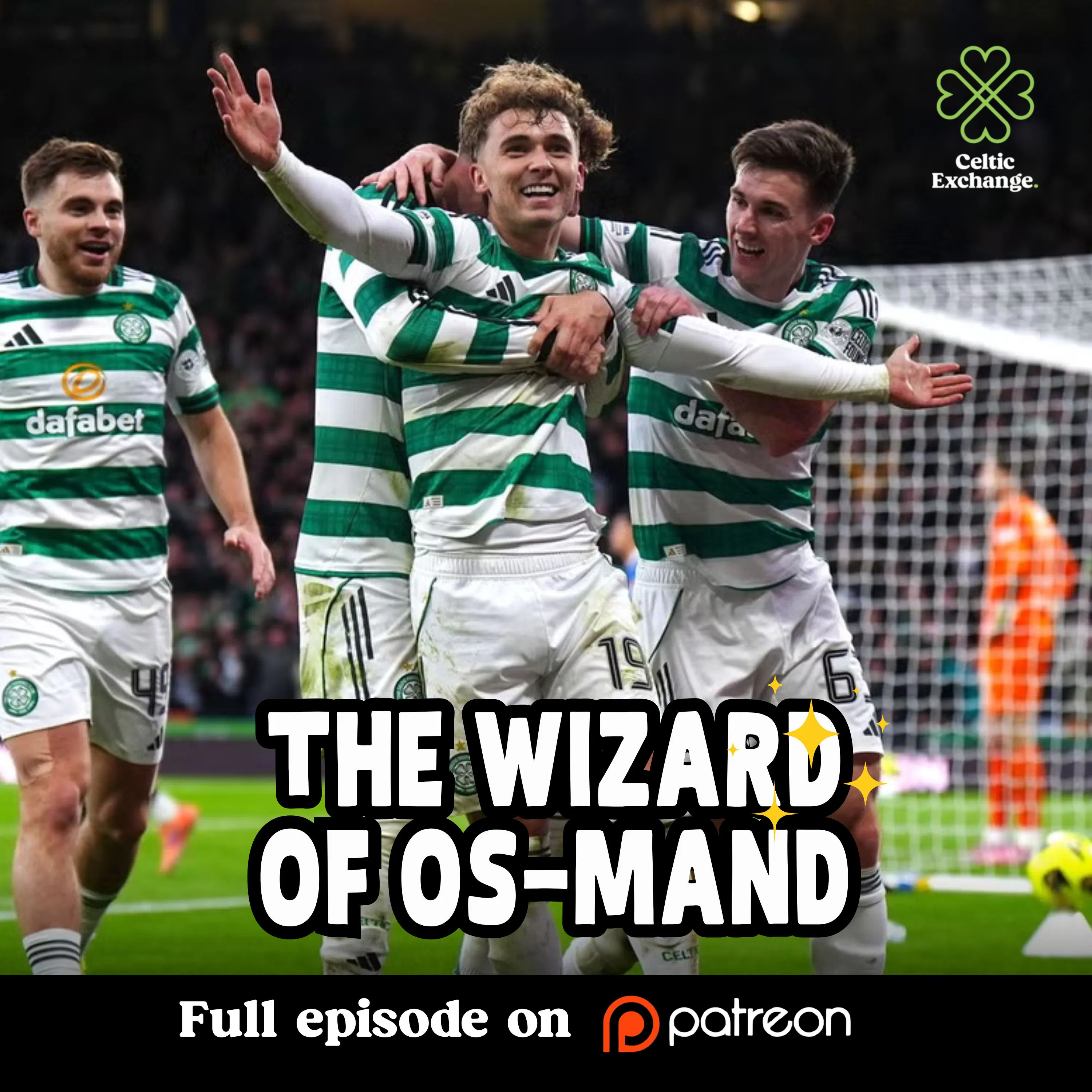 Living The Dream – Osmand’s Magic Moment As Celtic Deliver At Hampden (Preview)