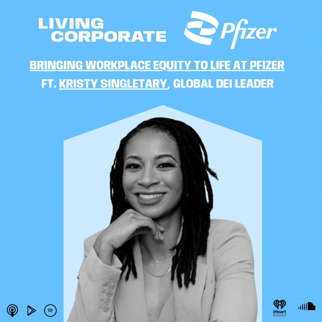 Bringing Workplace Equity to Life at Pfizer (ft. Kristy Singletary) episode artwork