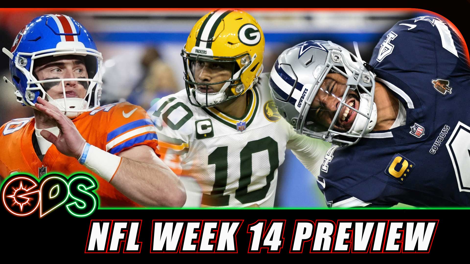 Goodbye Cowboys. NFL Week 14 Preview