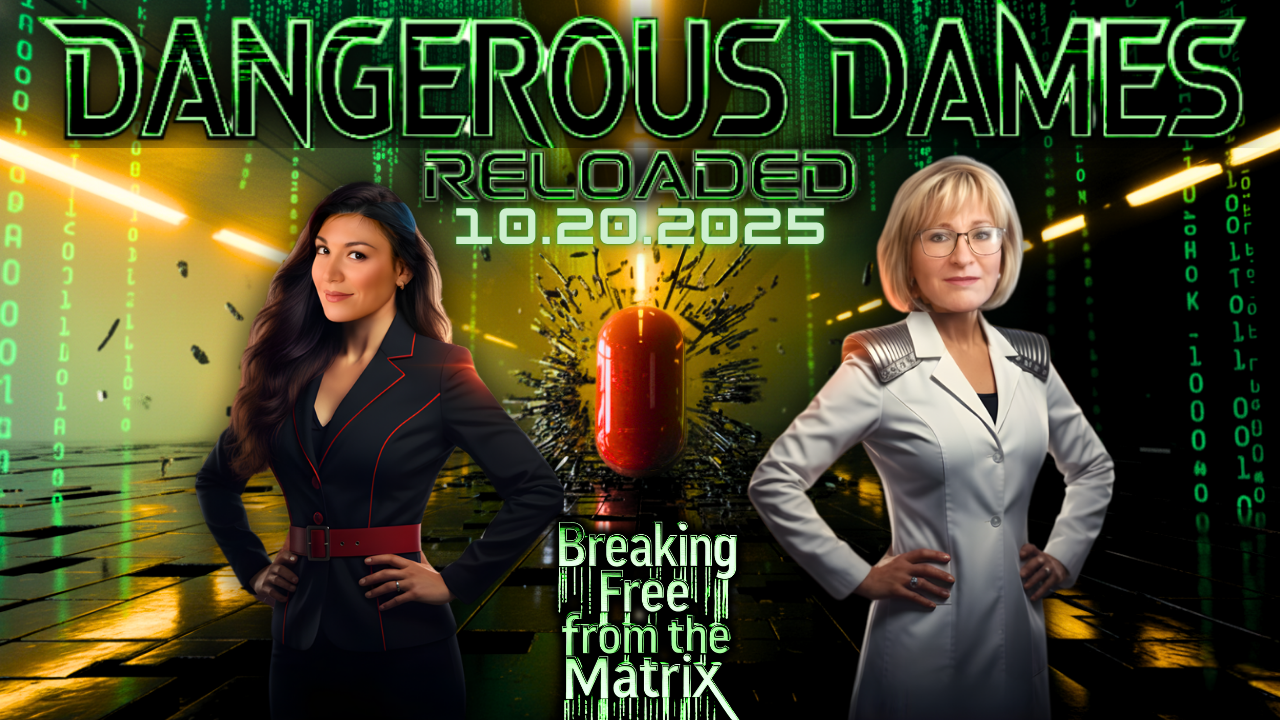 Dangerous Dames Reloaded | Ep.76: Breaking Free from the Matrix