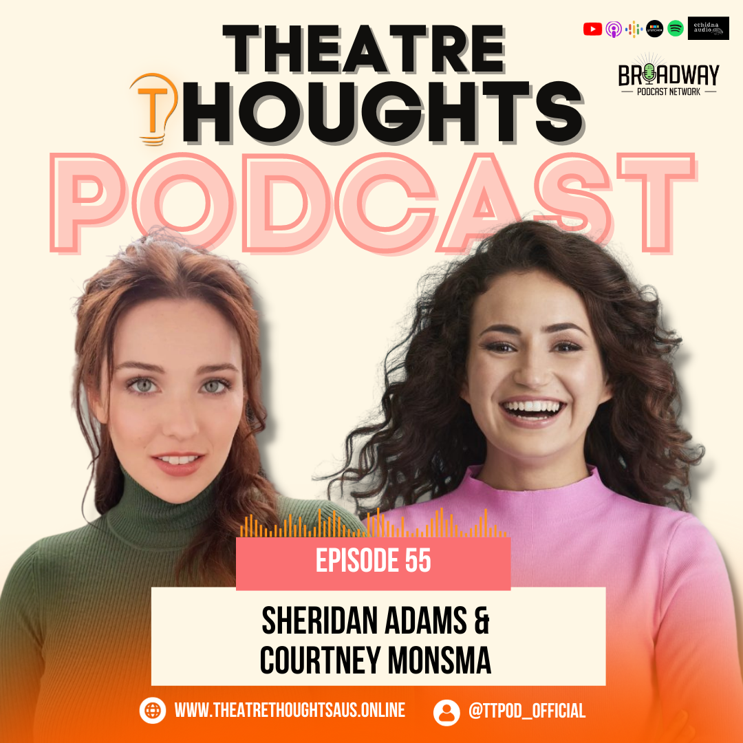 The Theatre Thoughts Podcast