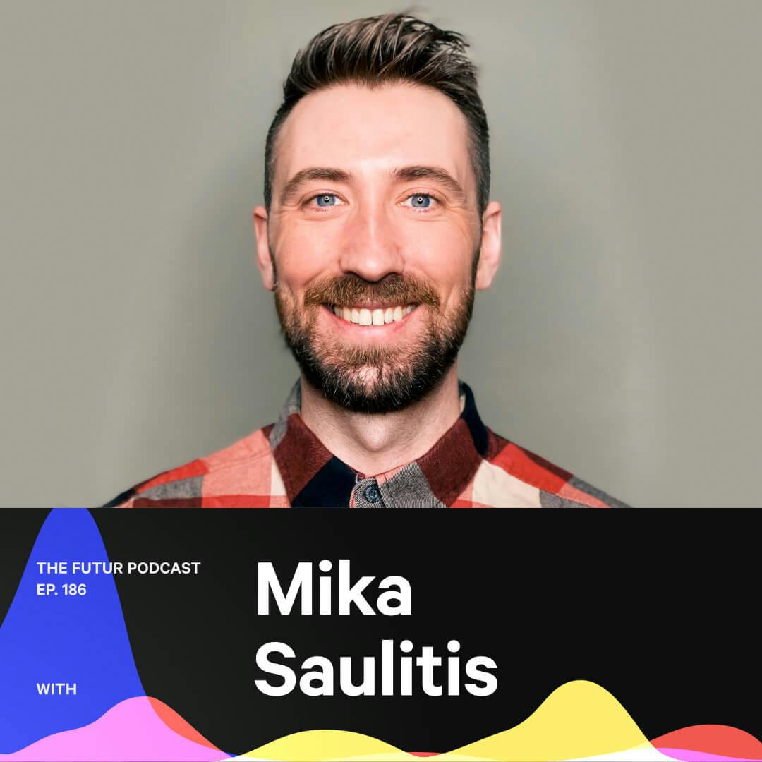 186 - How Brand Strategy Works — with Mika Saulitis