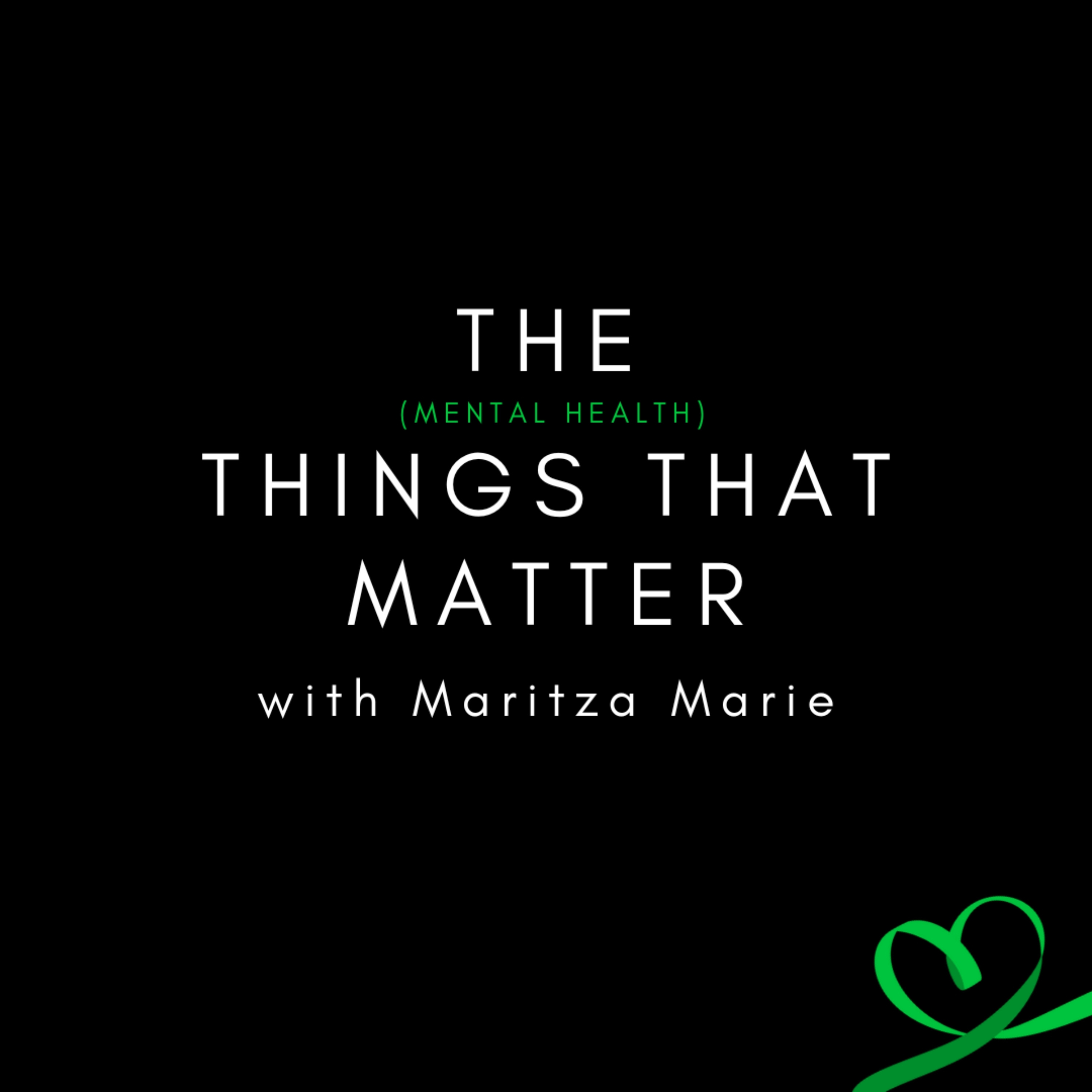 The Things That Matter