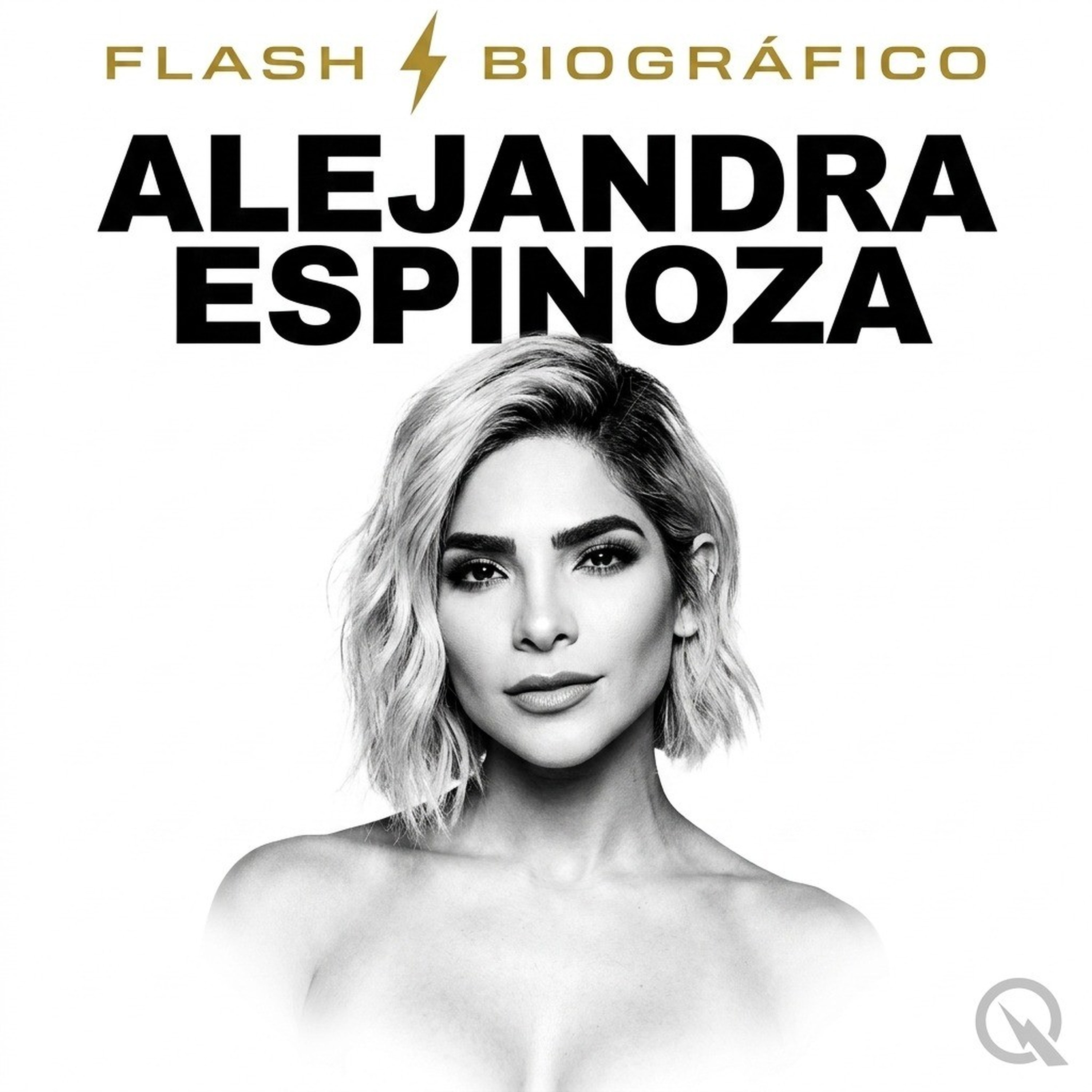 Alejandra Espinoza - Flash Biográfico