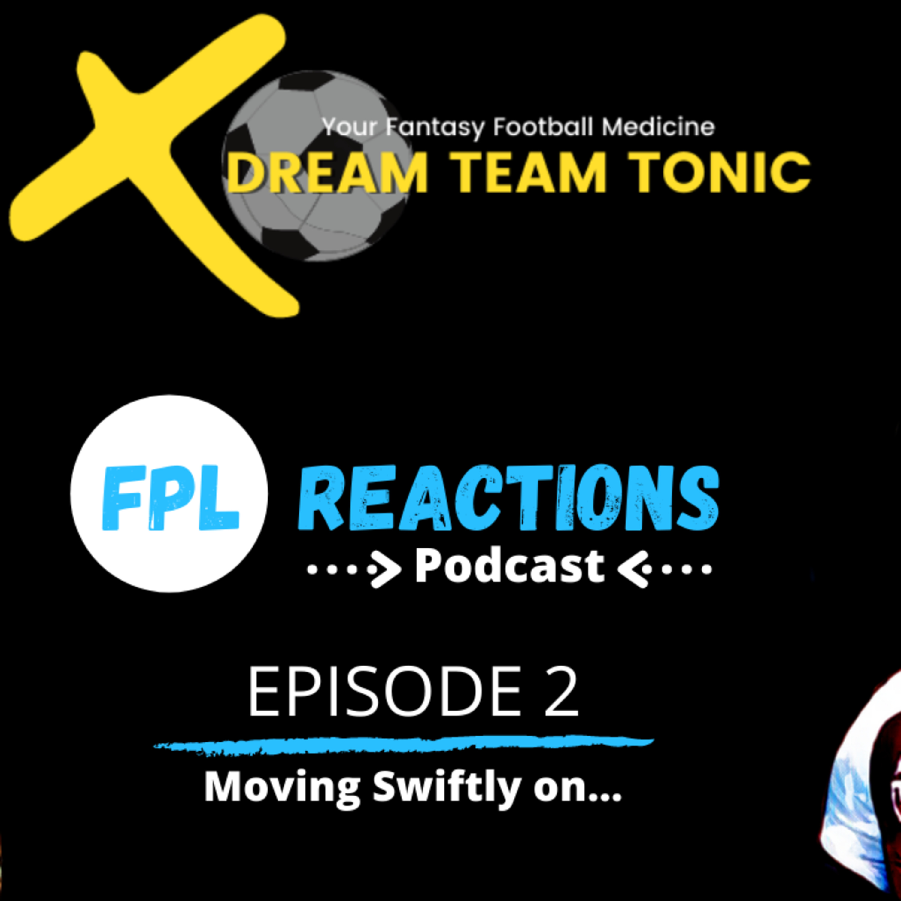 FPL Reactions Podcast - Episode 2 - 7/4/21 episode artwork