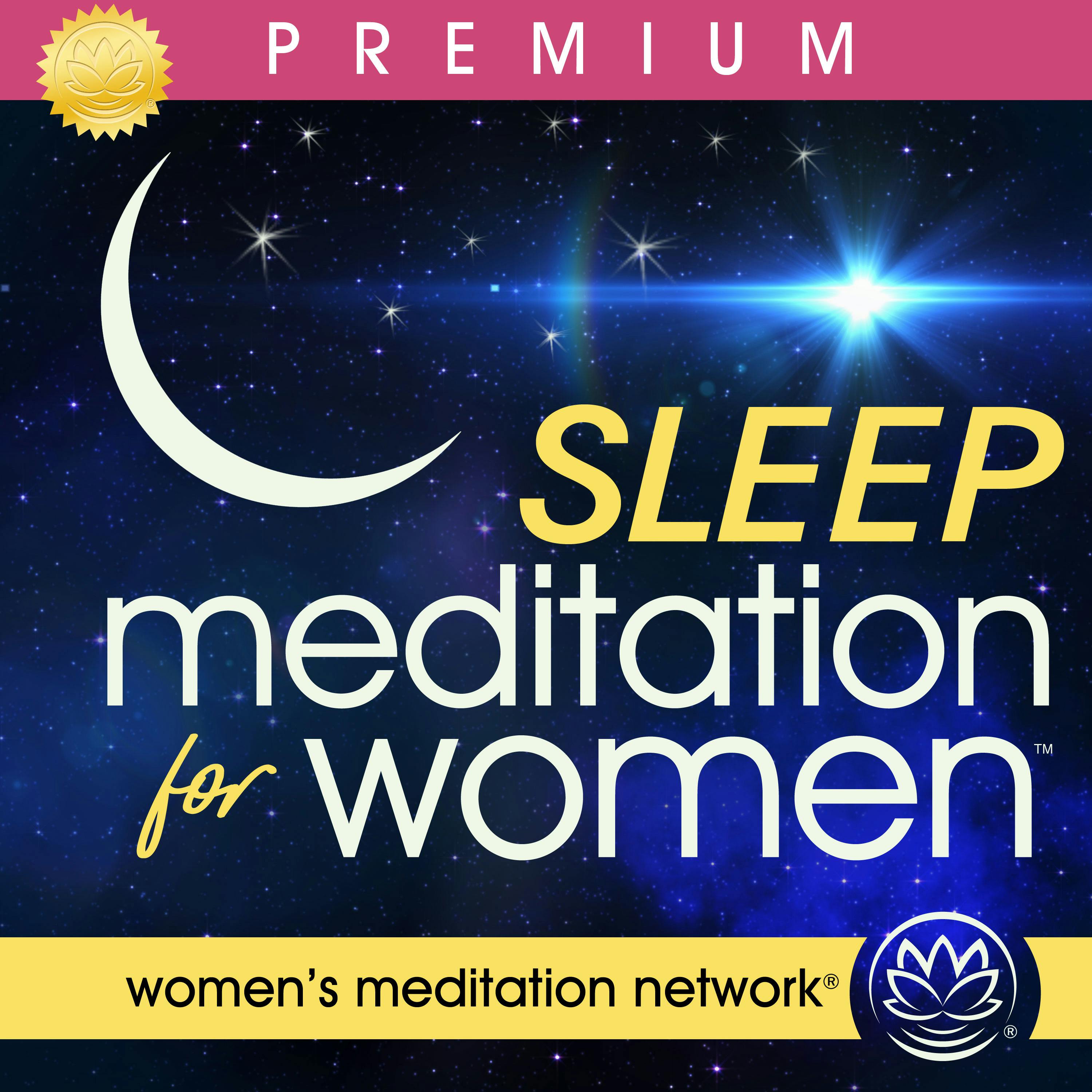 Sleep Meditation for Women PREMIUM podcast tile