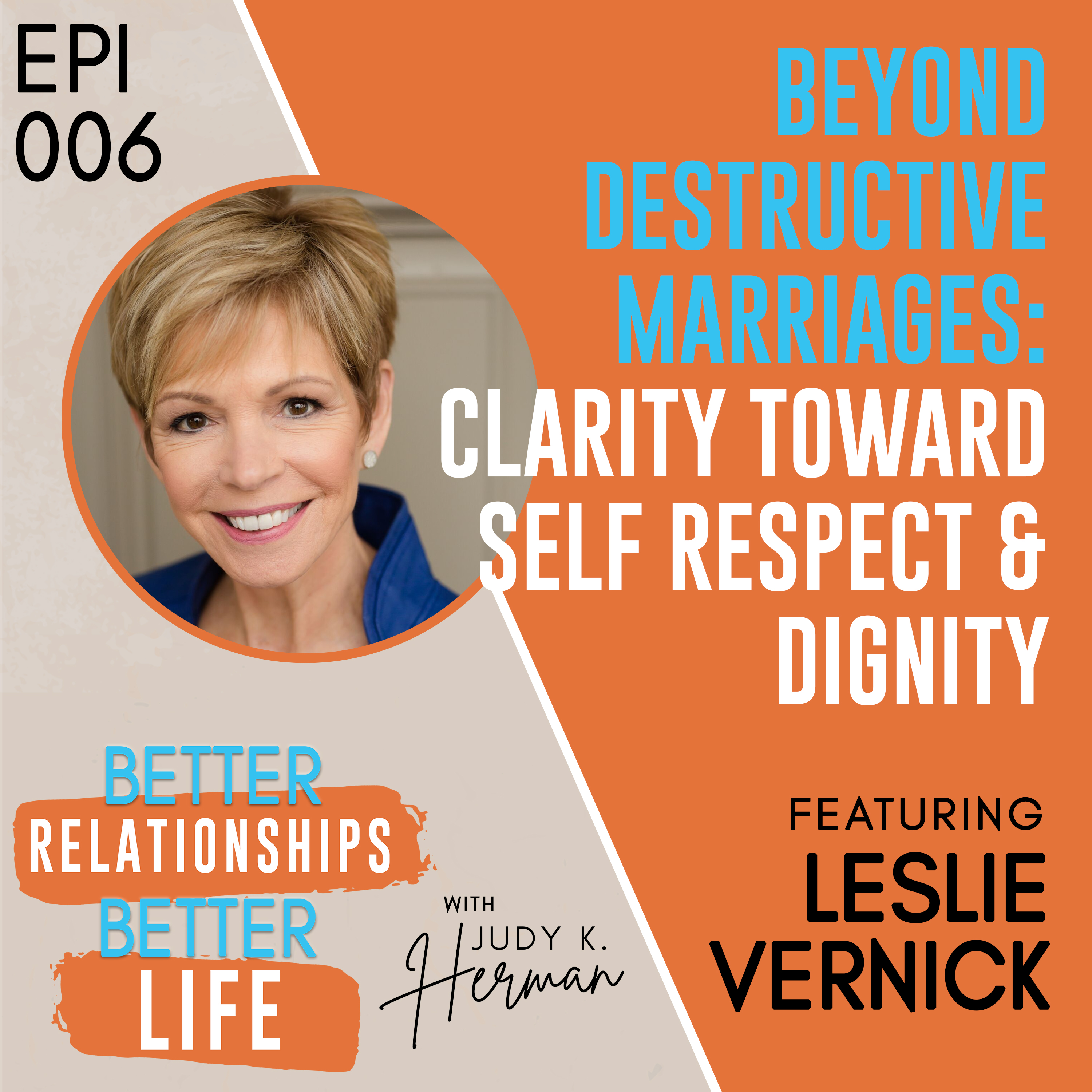 Better Relationships, Better Life