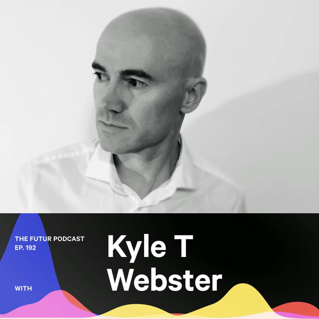 192 - You Can’t Be Good At Everything — with Kyle T Webster
