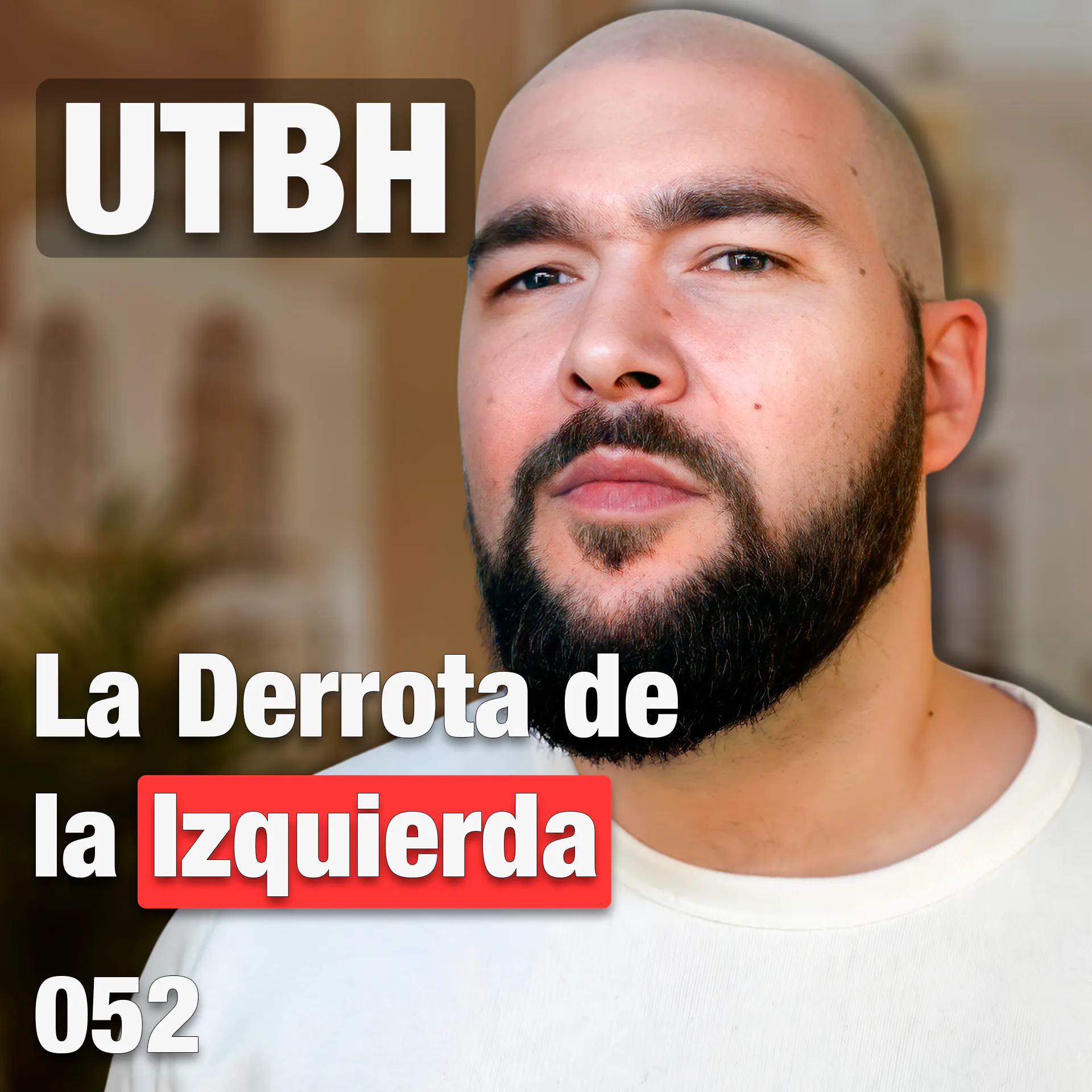 UTBH: Izquierda, Feminismo e Inmigración | SMAE Podcast Ep. 52 episode artwork