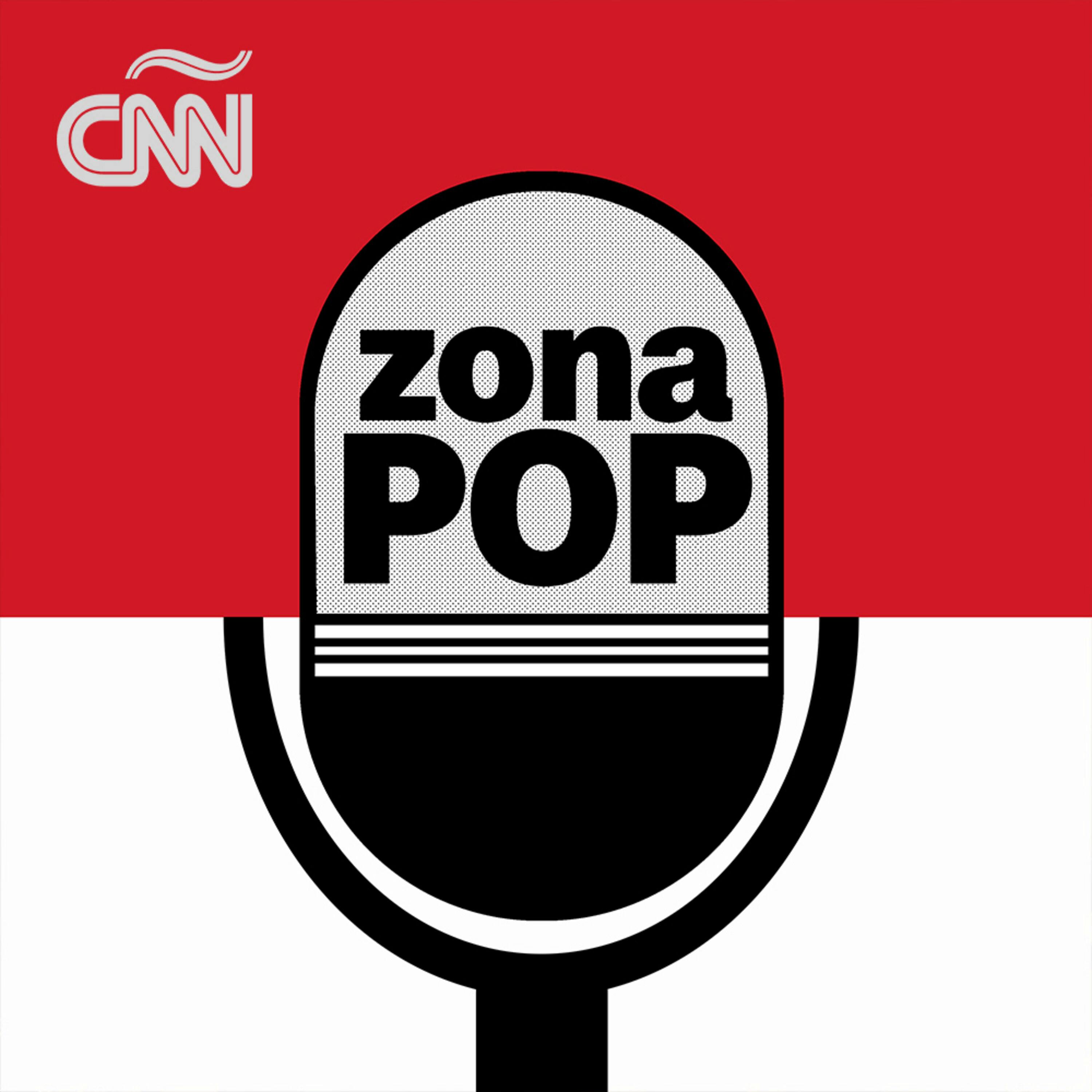 Zona Pop CNN podcast show image