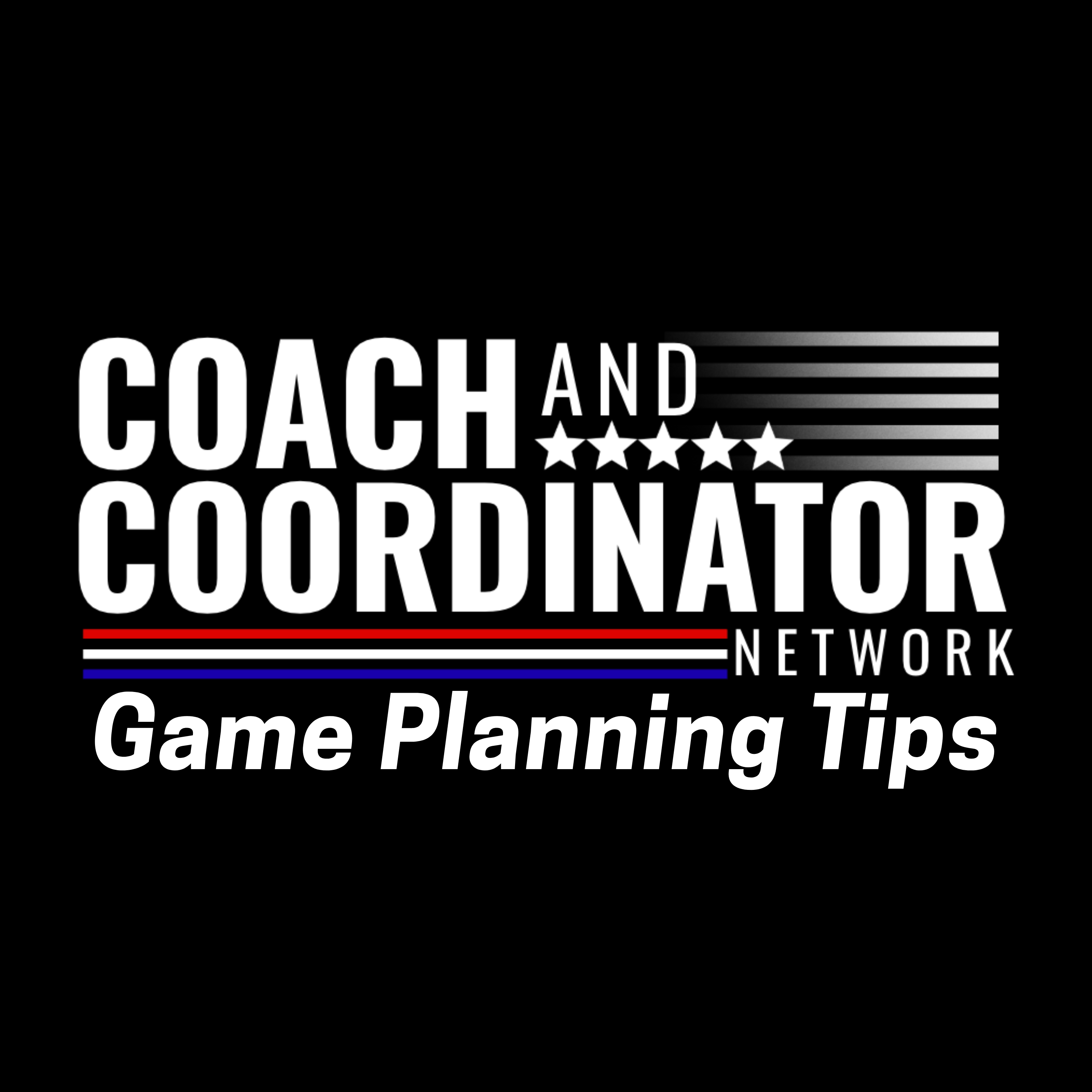 Game Planning Tips - First Down, Building Defensive Fronts & Drilling Special Teams episode artwork