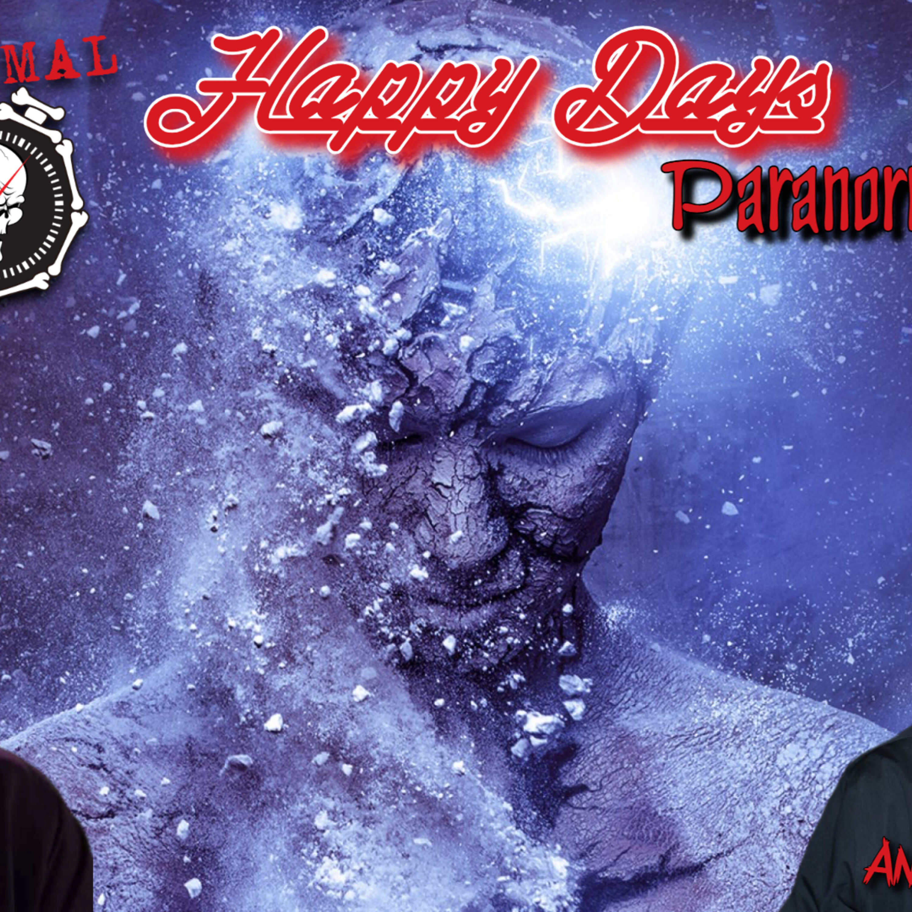 Happy Days - Paranormal Nights with guest Anson Williams