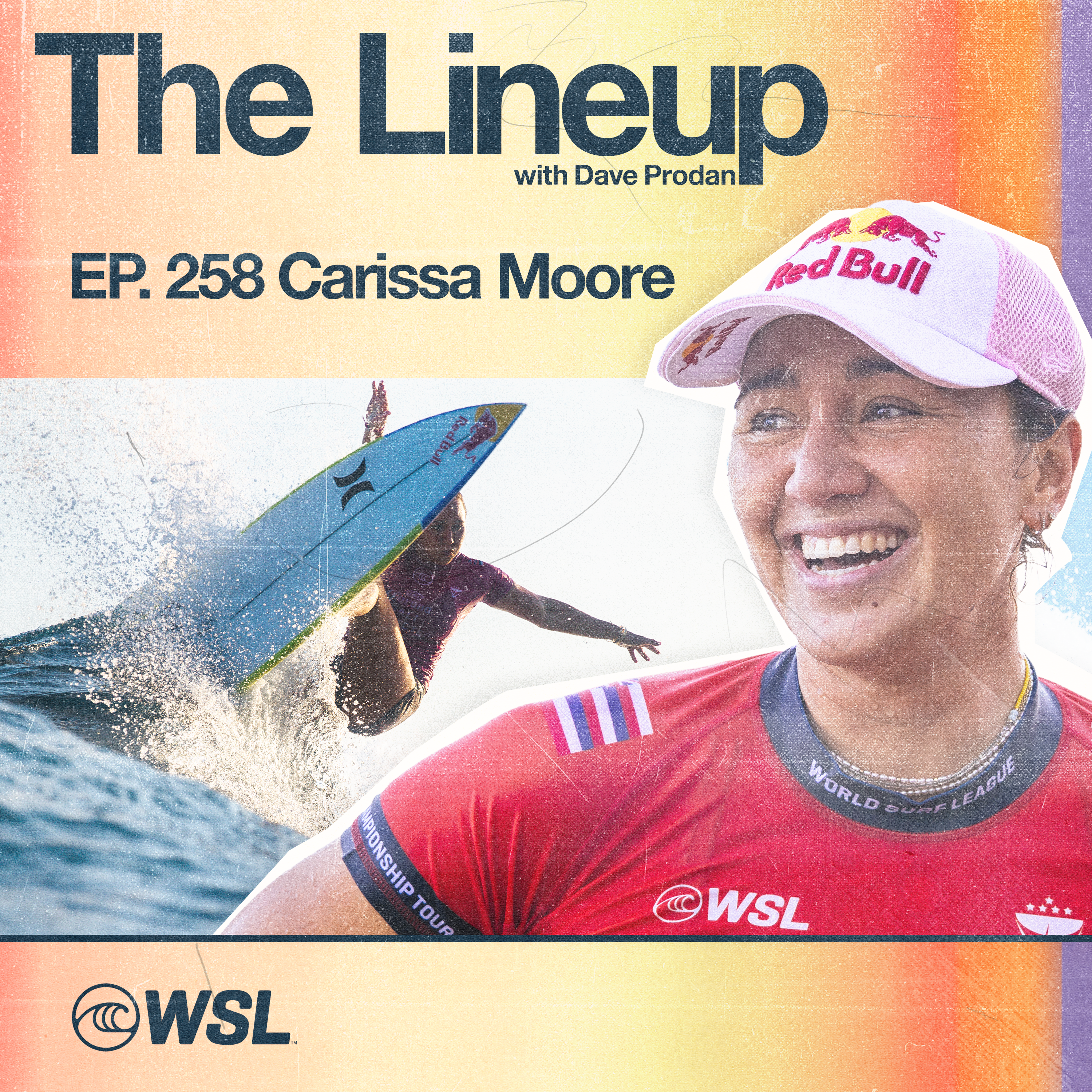 EP 258: Carissa Moore – Unfinished Business, Her Anticipated Return to the CT, Dealing with Two Straight Lowers Finals Losses, Olympics, Working with the …Lost Surfboards team & the Undefeated 3x Shaper of the Year, Matt Biolos, Moore Aloha, and More