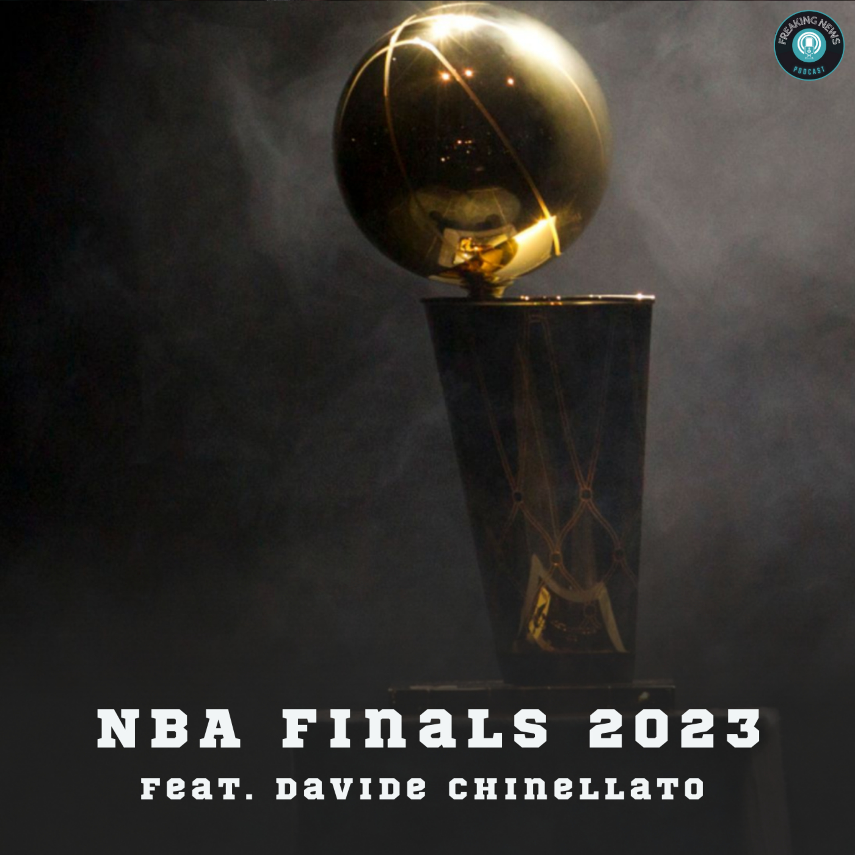 La Finale NBA 2023 + Gara 7 feat. Davide Chinellato from Gazzetta episode artwork